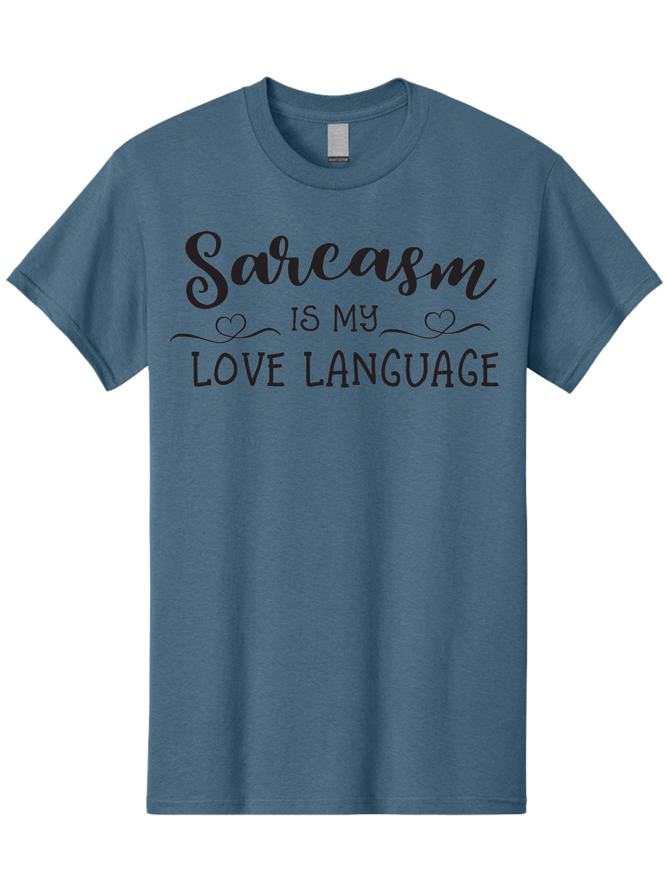Sarcasm-Is-My-Love-Language Men'S Graphic Tee, 100% Cotton, Comfortable Casual Summer Wear, Machine Washable, Sarcasm, Love Language, Funny Quote, Humorous Phrase, Witty Saying, Heartwarming Text, Cute Design, Quirky Expression, Aad141 11
