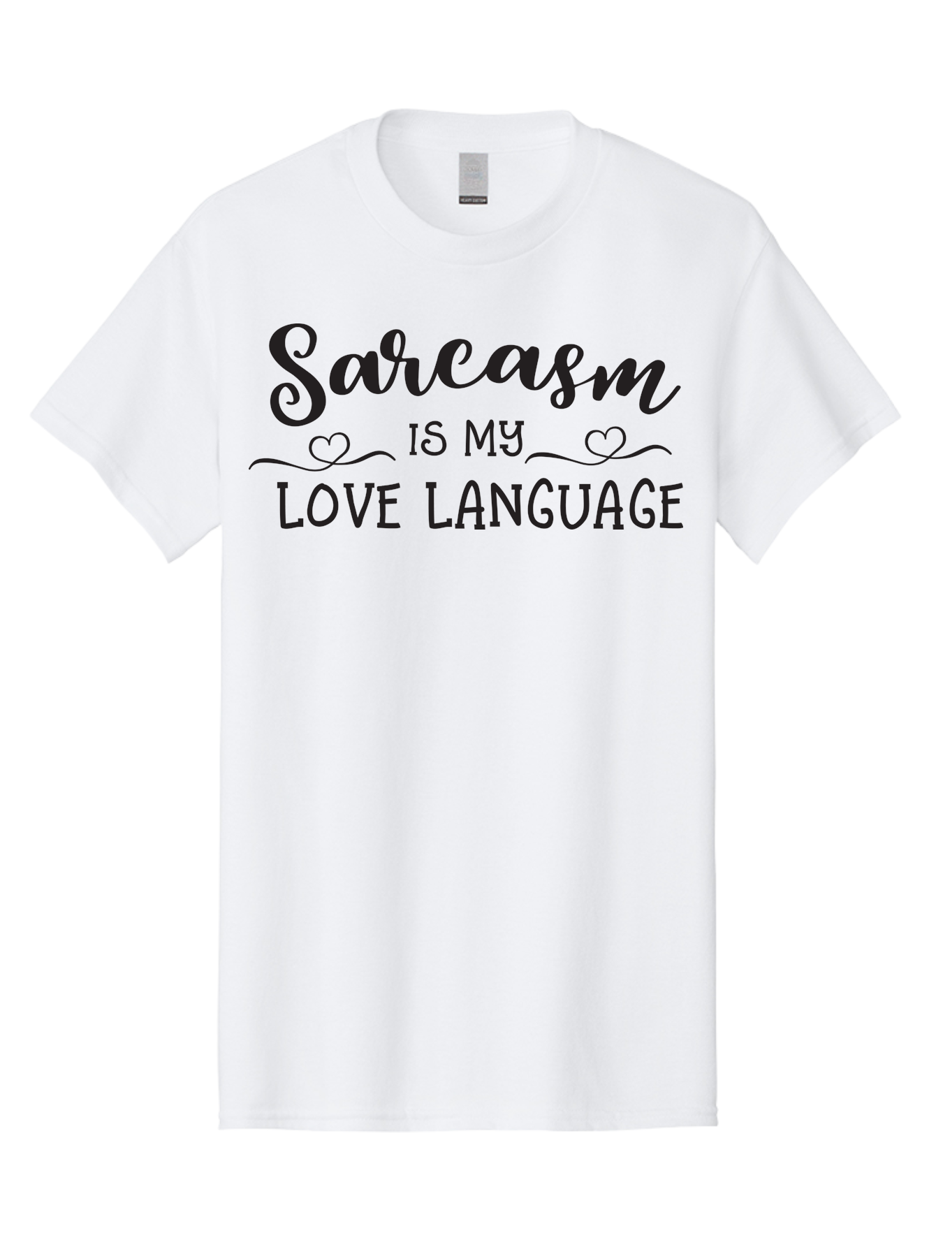 Sarcasm-Is-My-Love-Language Men'S Graphic Tee, 100% Cotton, Comfortable Casual Summer Wear, Machine Washable, Sarcasm, Love Language, Funny Quote, Humorous Phrase, Witty Saying, Heartwarming Text, Cute Design, Quirky Expression, Aad141 19
