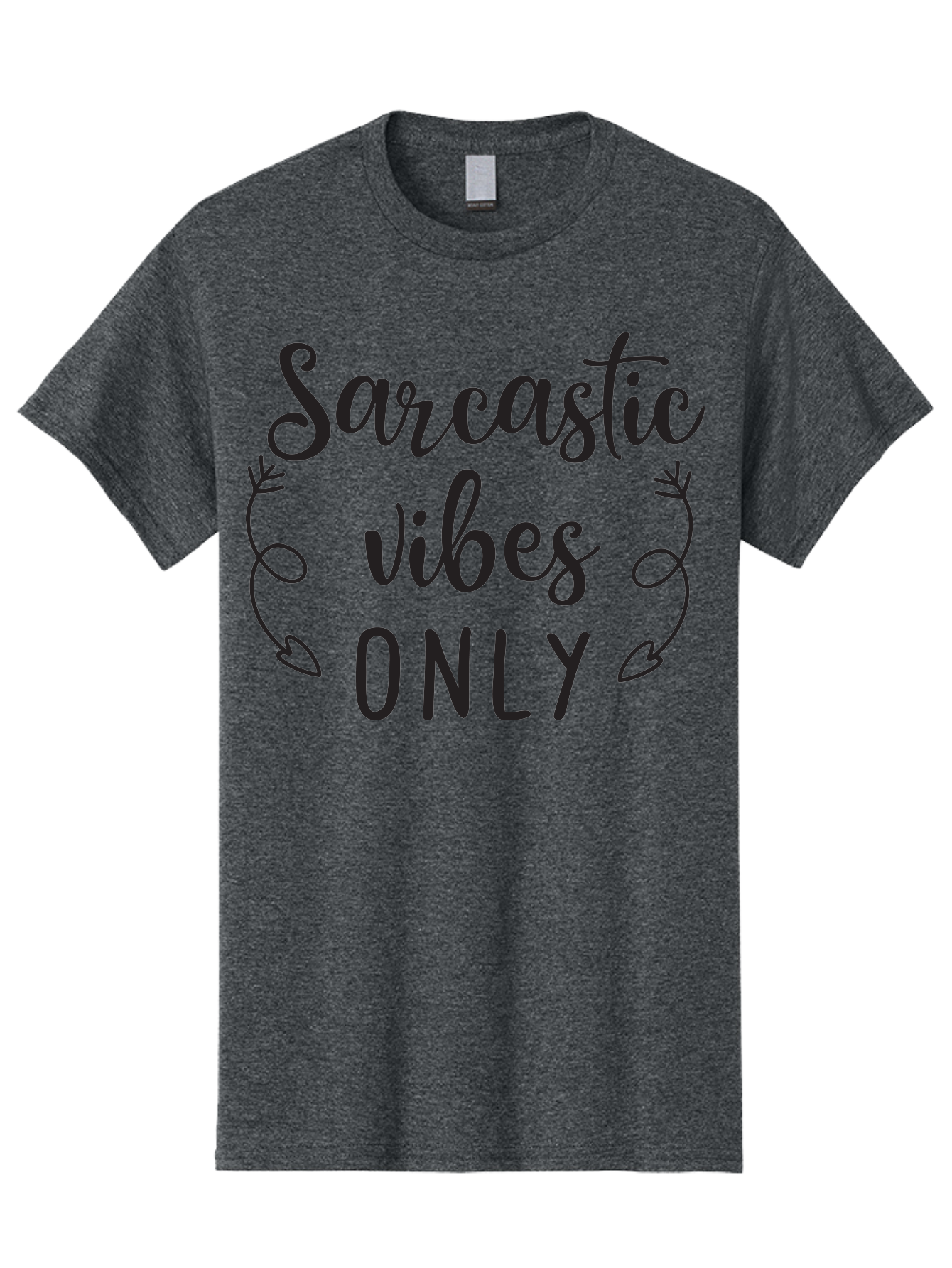 Sarcastic-Vibes-Only Men'S Graphic Tee, 100% Cotton, Comfortable Casual Summer Wear, Machine Washable, Sarcastic Vibes, Funny Quotes, Humorous Sayings, Witty Remarks, Sassy Phrases, Irony, Playful Teasing, Trendy Graphic Aad143 23