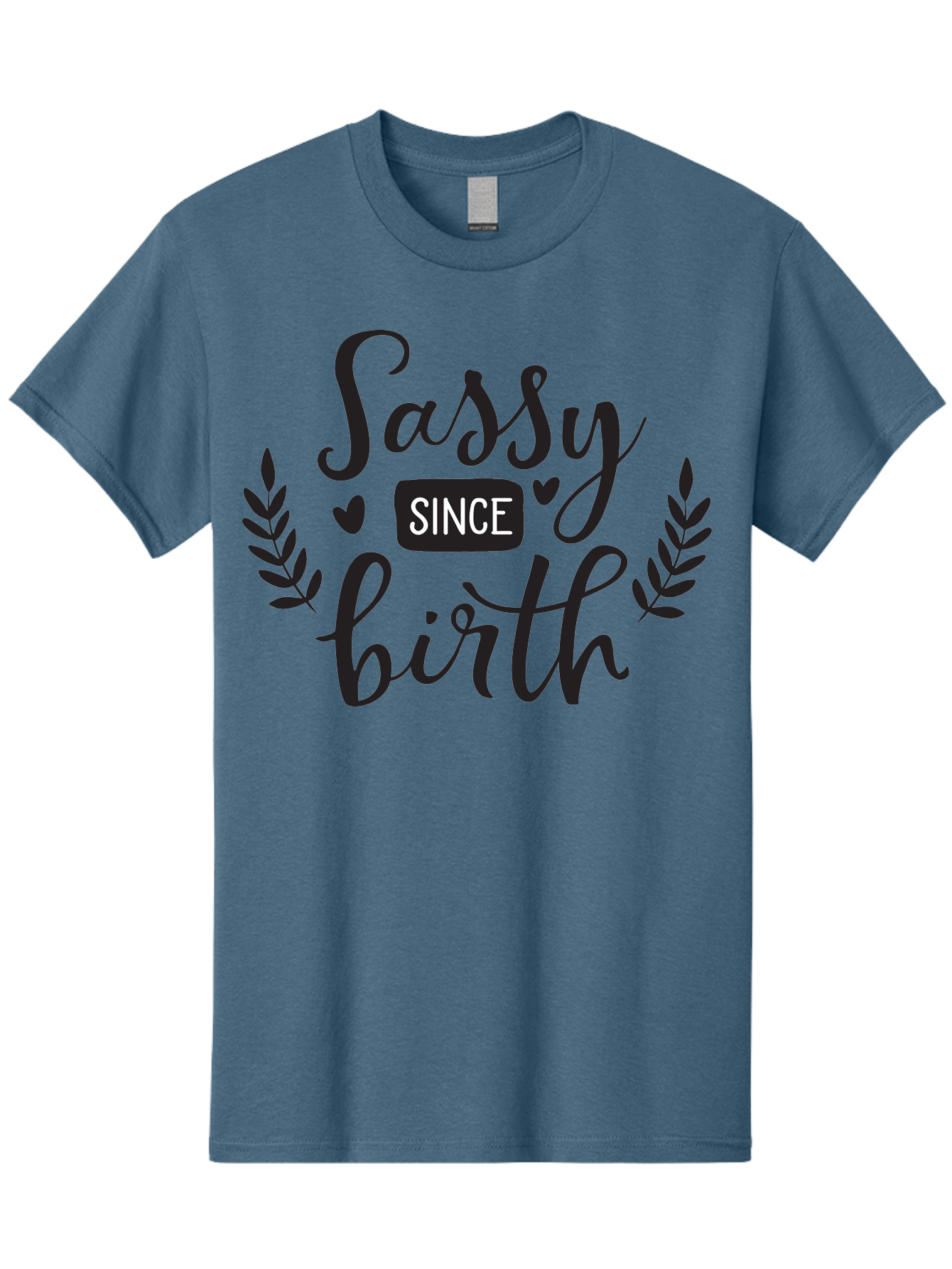 Sassy-Since-Birth Men'S Graphic Tee, 100% Cotton, Comfortable Casual Summer Wear, Machine Washable, Sassy Attitude, Confident Personality, Funny Quote, Inspirational Phrase, Sassy Since Birth, Bold Text, Leaf Designs, Heart Shapes, Aad144 17