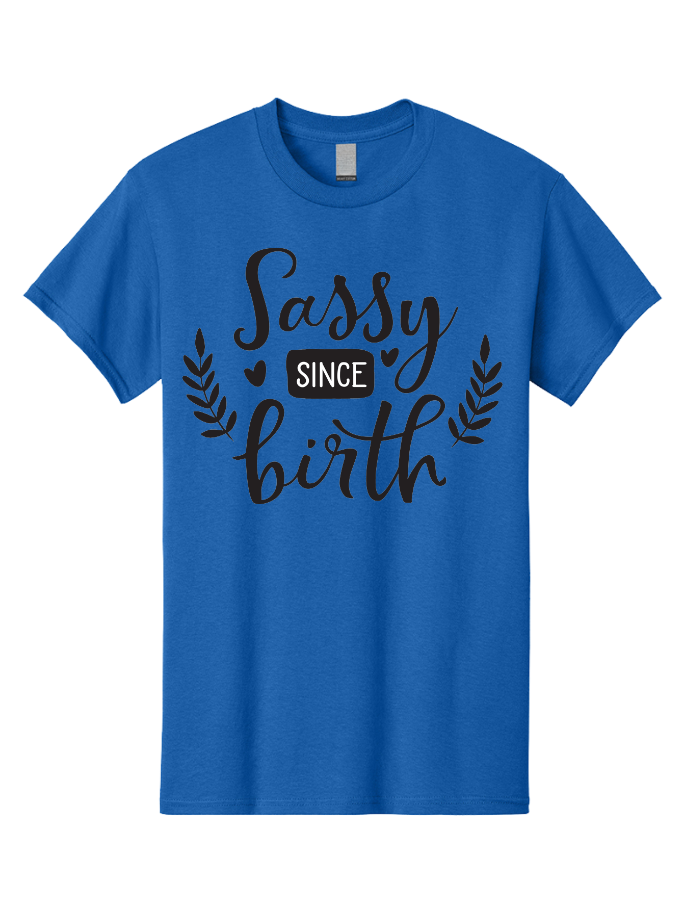 Sassy-Since-Birth Men'S Graphic Tee, 100% Cotton, Comfortable Casual Summer Wear, Machine Washable, Sassy Attitude, Confident Personality, Funny Quote, Inspirational Phrase, Sassy Since Birth, Bold Text, Leaf Designs, Heart Shapes, Aad144 29