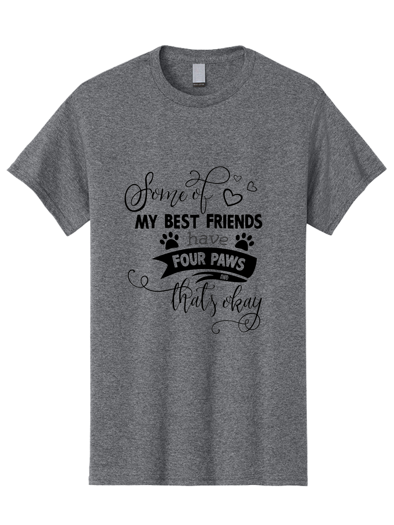 Some-Of-My-Best-Friends-Have-Four-Paws Men'S Graphic Tee, 100% Cotton, Comfortable Casual Summer Wear, Machine Washable, Dog Lover Quote, Pet Friendly, Friendship With Pets, Four Paws, Heartwarming Message, Animal Love, Positive Affirmation, Aad188 21