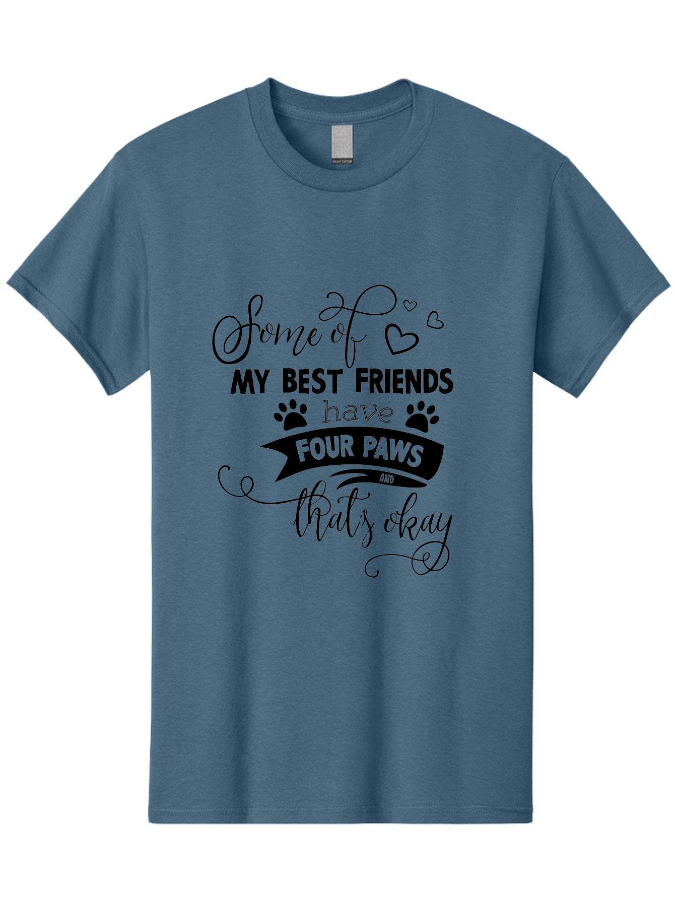 Some-Of-My-Best-Friends-Have-Four-Paws Men'S Graphic Tee, 100% Cotton, Comfortable Casual Summer Wear, Machine Washable, Dog Lover Quote, Pet Friendly, Friendship With Pets, Four Paws, Heartwarming Message, Animal Love, Positive Affirmation, Aad188 7