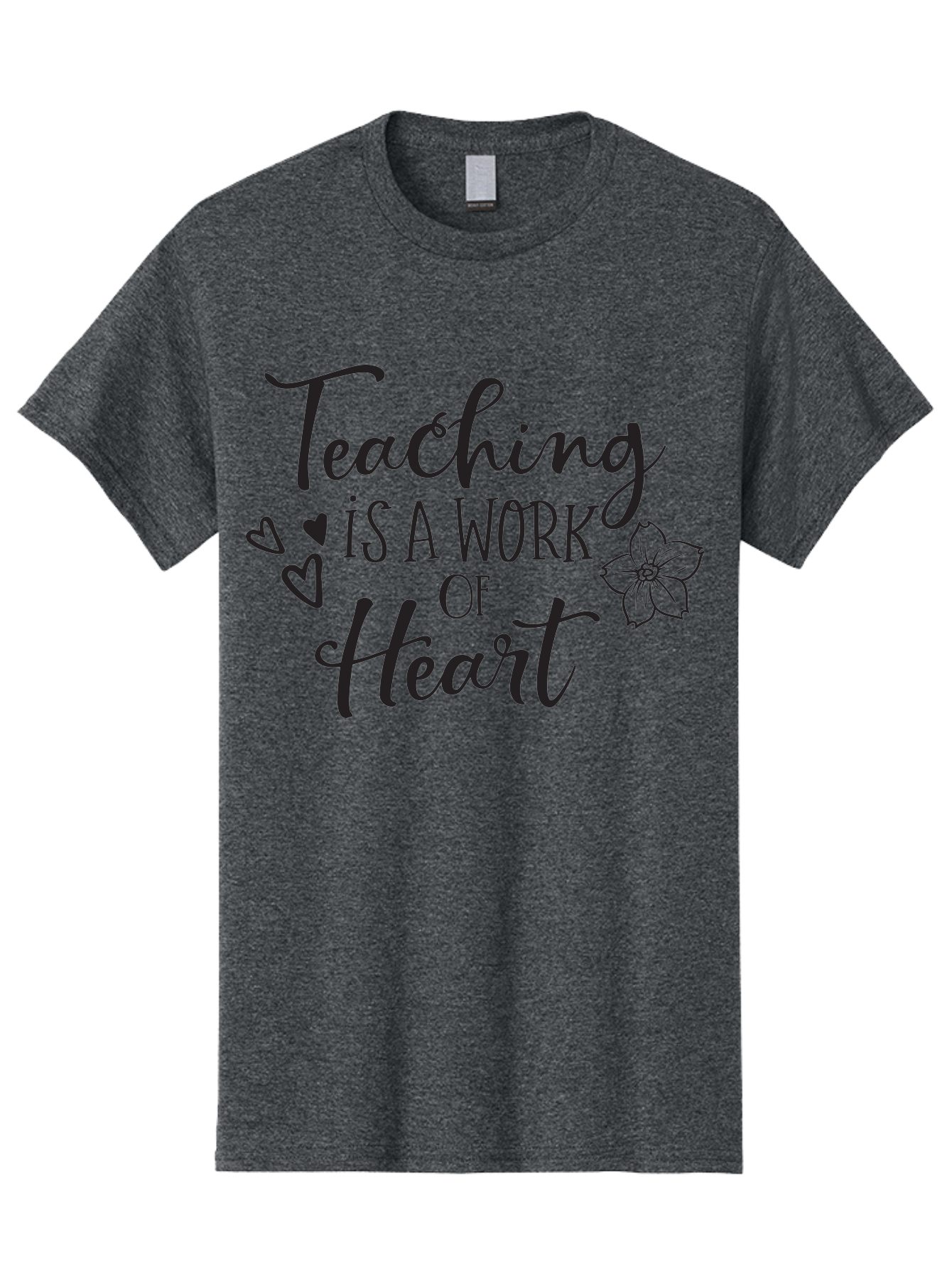 Teaching-Is-A-Work-Of-Heart Men'S Graphic Tee, 100% Cotton, Comfortable Casual Summer Wear, Machine Washable, Inspirational Quote, Teaching Profession, Heartfelt Dedication, Teacher Appreciation, Motivational Phrase, Educational Quotes, Aad223 29