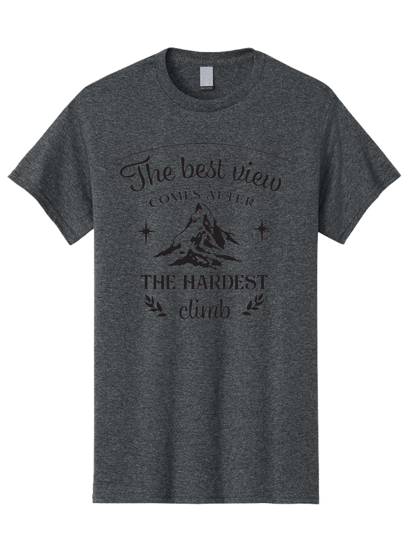 The-Best-View-Comes-After-The-Hardest-Climb Men'S Graphic Tee, 100% Cotton, Comfortable Casual Summer Wear, Machine Washable, Motivational Quote, Inspirational Message, Mountain Climbing, Perseverance, Success, Achievement, Fitness, Wellness Aad230 23