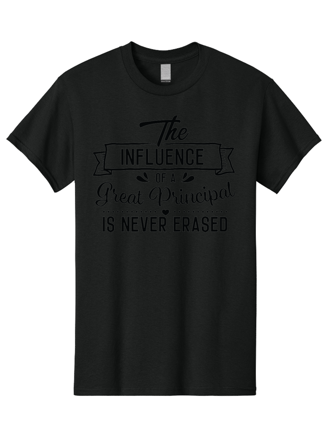 The-Influence-Of-A-Great-Principal Men'S Graphic Tee, 100% Cotton, Comfortable Casual Summer Wear, Machine Washable, School Principal Appreciation, Leadership Inspiration, Educational Influence, Motivational Quote, Teacher Appreciation, Aad234 3