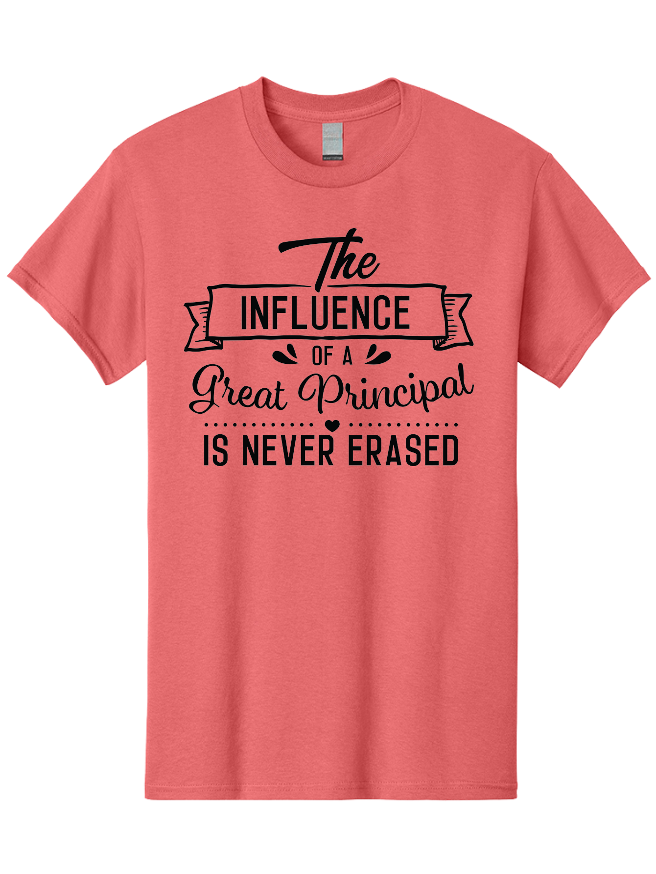 The-Influence-Of-A-Great-Principal Men'S Graphic Tee, 100% Cotton, Comfortable Casual Summer Wear, Machine Washable, School Principal Appreciation, Leadership Inspiration, Educational Influence, Motivational Quote, Teacher Appreciation, Aad234 9