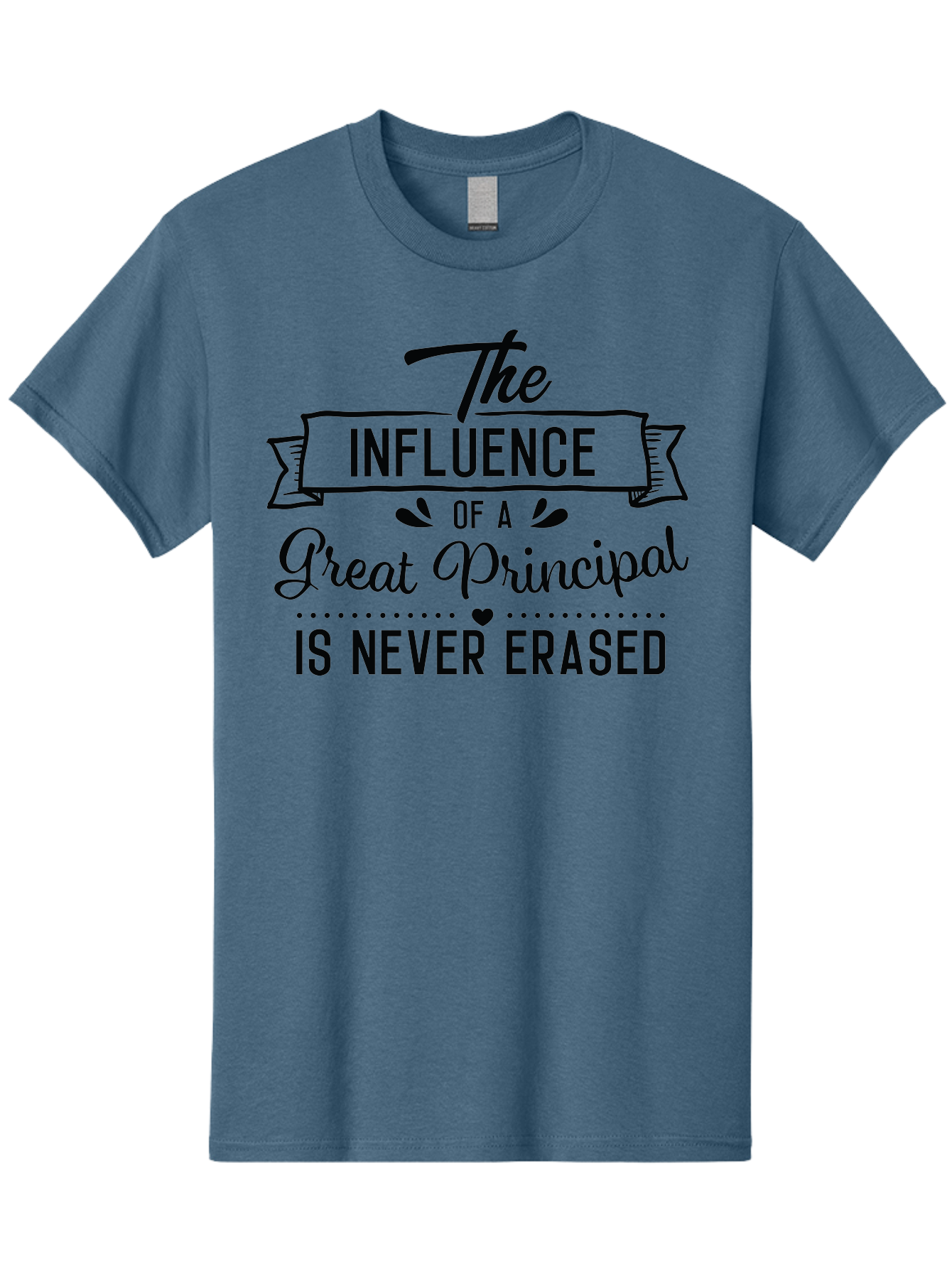 The-Influence-Of-A-Great-Principal Men'S Graphic Tee, 100% Cotton, Comfortable Casual Summer Wear, Machine Washable, School Principal Appreciation, Leadership Inspiration, Educational Influence, Motivational Quote, Teacher Appreciation, Aad234 11