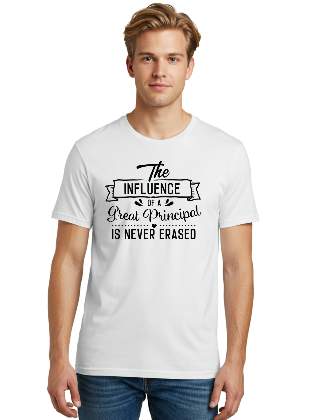 The-Influence-Of-A-Great-Principal Men'S Graphic Tee, 100% Cotton, Comfortable Casual Summer Wear, Machine Washable, School Principal Appreciation, Leadership Inspiration, Educational Influence, Motivational Quote, Teacher Appreciation, Aad234 30