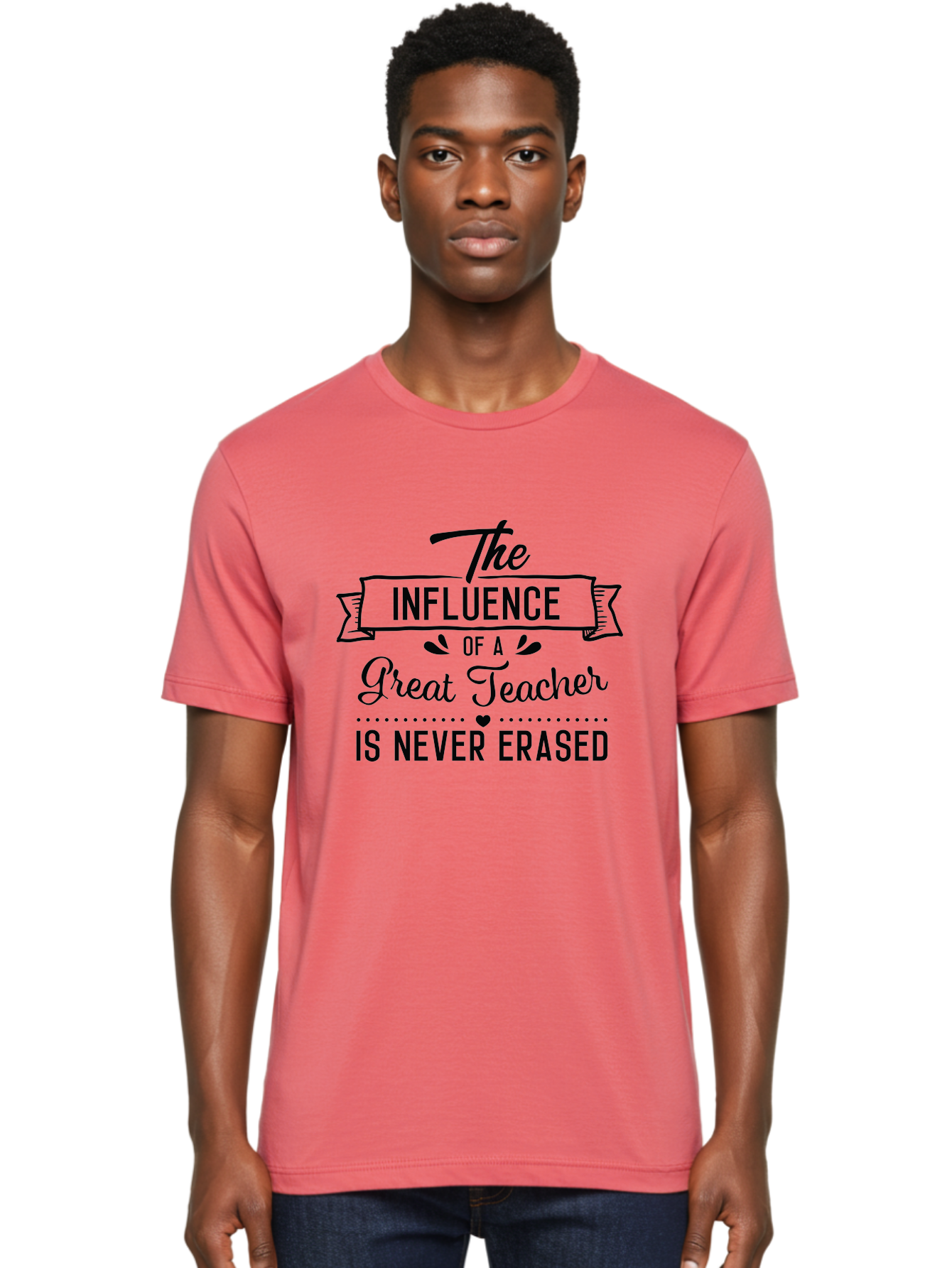 The-Influence-Of-A-Great-Teacher Men'S Graphic Tee, 100% Cotton, Comfortable Casual Summer Wear, Machine Washable, Inspirational Quote, Teacher Appreciation, Educational Motivation, Teaching Influence, Great Teacher, Motivational Phrase, Aad235 28