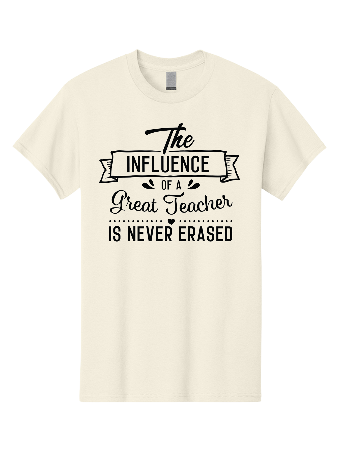 The-Influence-Of-A-Great-Teacher Men'S Graphic Tee, 100% Cotton, Comfortable Casual Summer Wear, Machine Washable, Inspirational Quote, Teacher Appreciation, Educational Motivation, Teaching Influence, Great Teacher, Motivational Phrase, Aad235 13