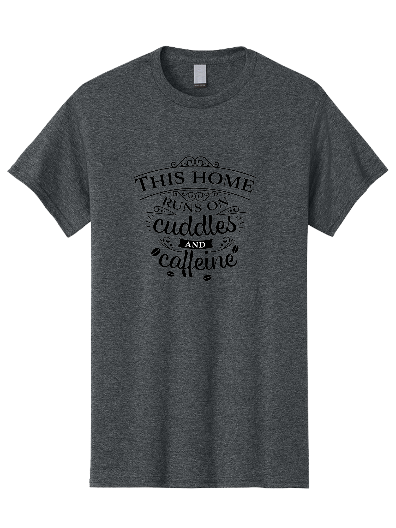 This-Home-Runs-On-Cuddles-And-Caffeine Men'S Graphic Tee, 100% Cotton, Comfortable Casual Summer Wear, Machine Washable, Funny Quote, Cuddles And Caffeine, Home Decor, Humorous Sayings, Coffee Lover Gift, Family Quote, Cozy Home Vibes, Aad244 15