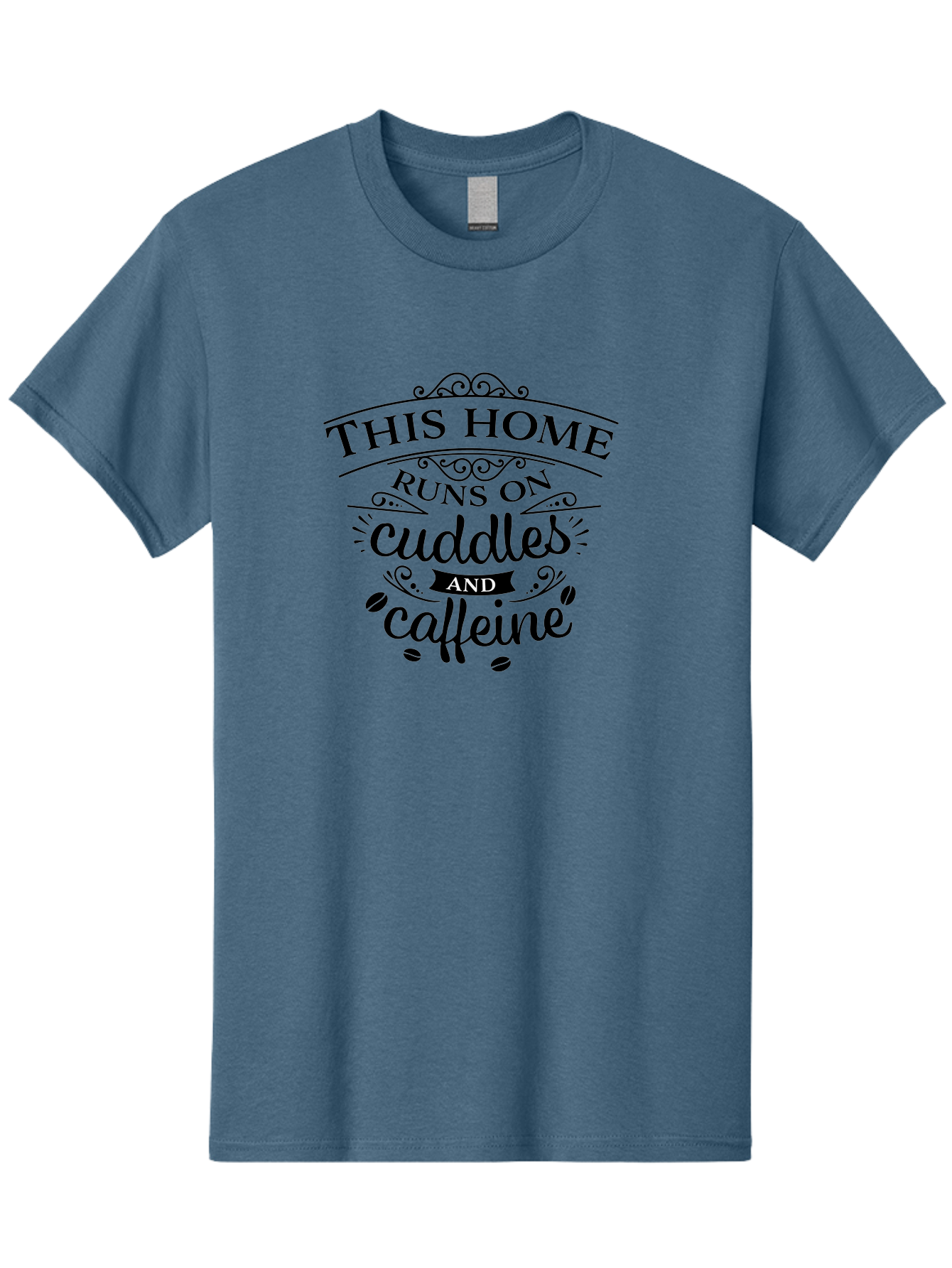 This-Home-Runs-On-Cuddles-And-Caffeine Men'S Graphic Tee, 100% Cotton, Comfortable Casual Summer Wear, Machine Washable, Funny Quote, Cuddles And Caffeine, Home Decor, Humorous Sayings, Coffee Lover Gift, Family Quote, Cozy Home Vibes, Aad244 27