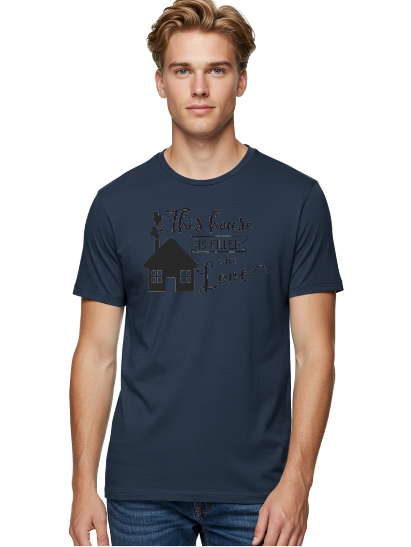 This-House-Is-Filled-With-Love Men'S Graphic Tee, 100% Cotton, Comfortable Casual Summer Wear, Machine Washable, Love-Filled Home, Family Values, Home Sweet Home, Heartwarming Quotes, Cozy Atmosphere, Loving Sentiment, Home Decor Inspiration Aad245 24