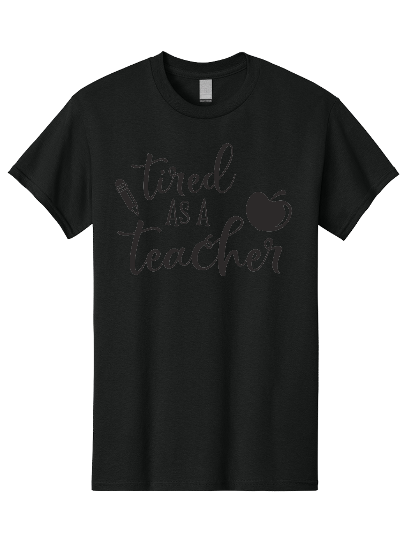 Tired-As-A-Teacher Men'S Graphic Tee, 100% Cotton, Comfortable Casual Summer Wear, Machine Washable, Tired As A Teacher, Teacher Quote, Funny Teacher Quote, Teacher Humor, Teacher Quotes, Apple, Pencil, Teacher Life Aad259 13