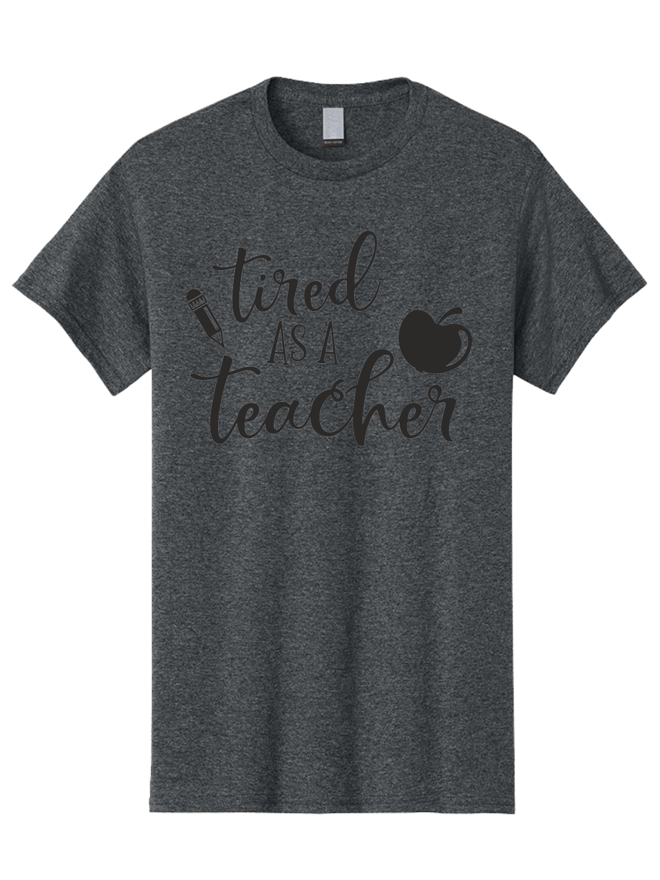 Tired-As-A-Teacher Men'S Graphic Tee, 100% Cotton, Comfortable Casual Summer Wear, Machine Washable, Tired As A Teacher, Teacher Quote, Funny Teacher Quote, Teacher Humor, Teacher Quotes, Apple, Pencil, Teacher Life Aad259 5