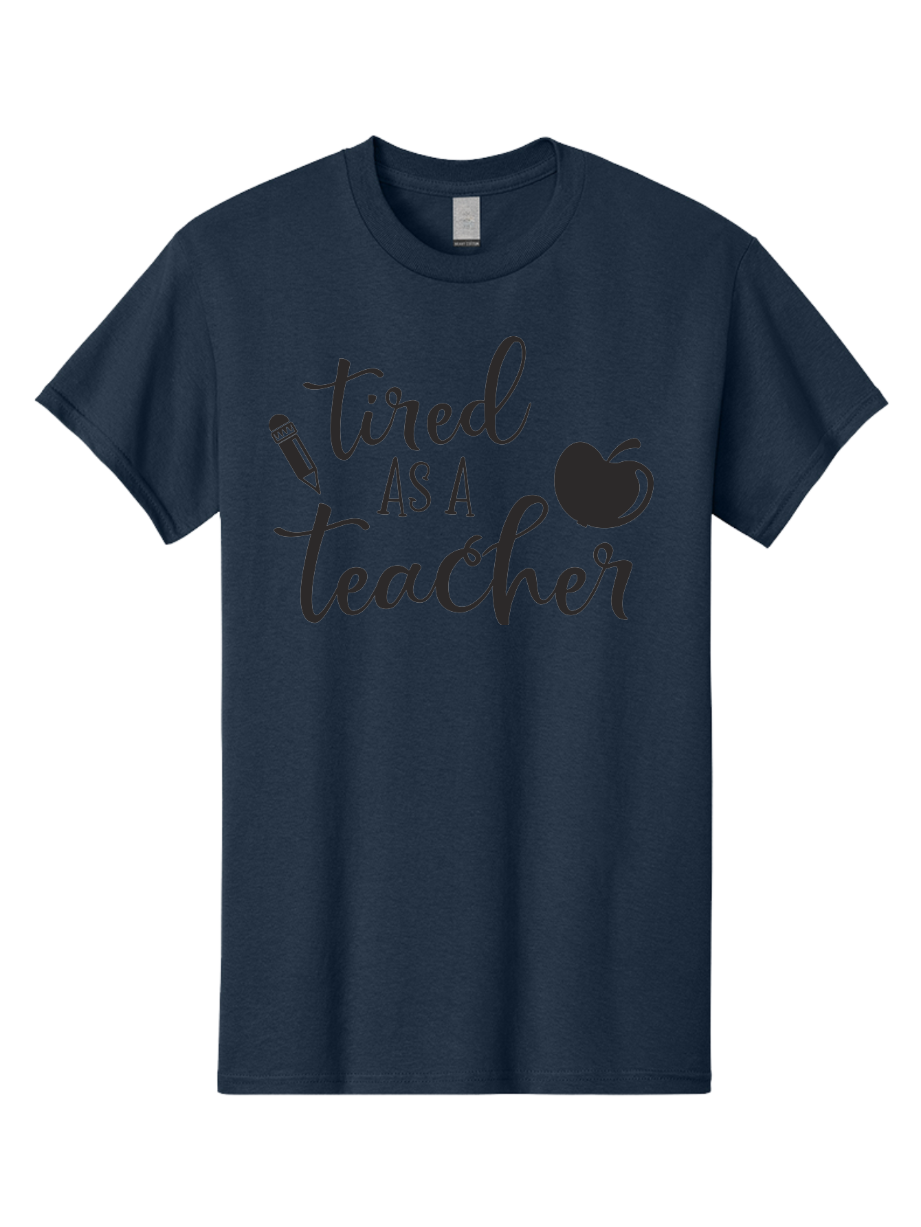 Tired-As-A-Teacher Men'S Graphic Tee, 100% Cotton, Comfortable Casual Summer Wear, Machine Washable, Tired As A Teacher, Teacher Quote, Funny Teacher Quote, Teacher Humor, Teacher Quotes, Apple, Pencil, Teacher Life Aad259 17