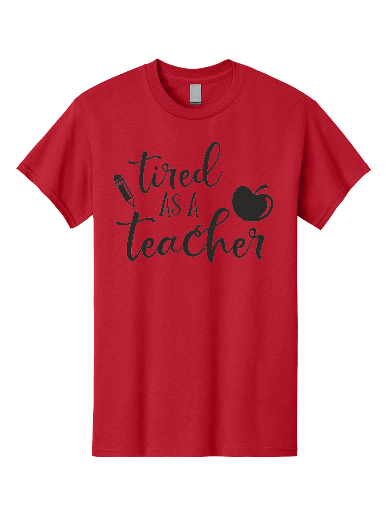 Tired-As-A-Teacher Men'S Graphic Tee, 100% Cotton, Comfortable Casual Summer Wear, Machine Washable, Tired As A Teacher, Teacher Quote, Funny Teacher Quote, Teacher Humor, Teacher Quotes, Apple, Pencil, Teacher Life Aad259 11