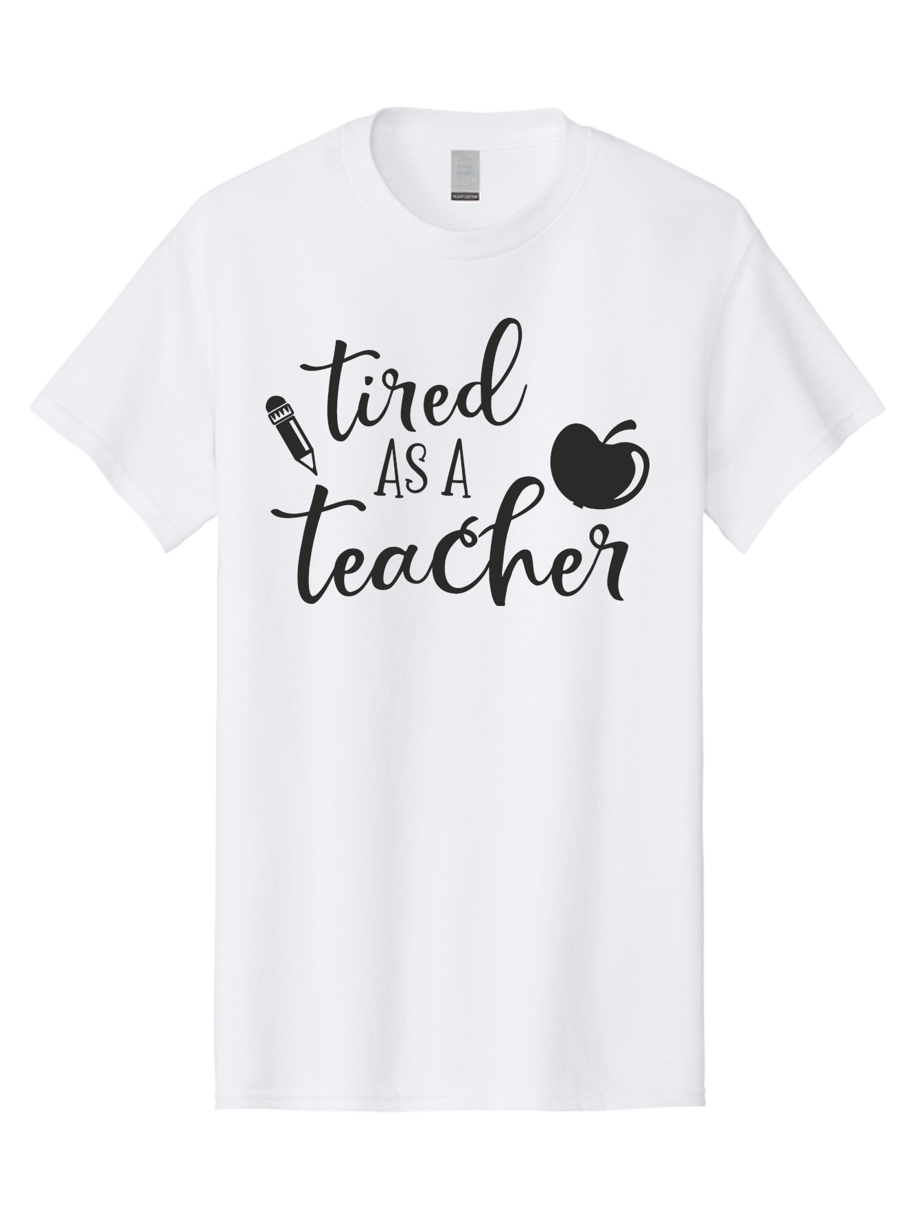 Tired-As-A-Teacher Men'S Graphic Tee, 100% Cotton, Comfortable Casual Summer Wear, Machine Washable, Tired As A Teacher, Teacher Quote, Funny Teacher Quote, Teacher Humor, Teacher Quotes, Apple, Pencil, Teacher Life Aad259 25