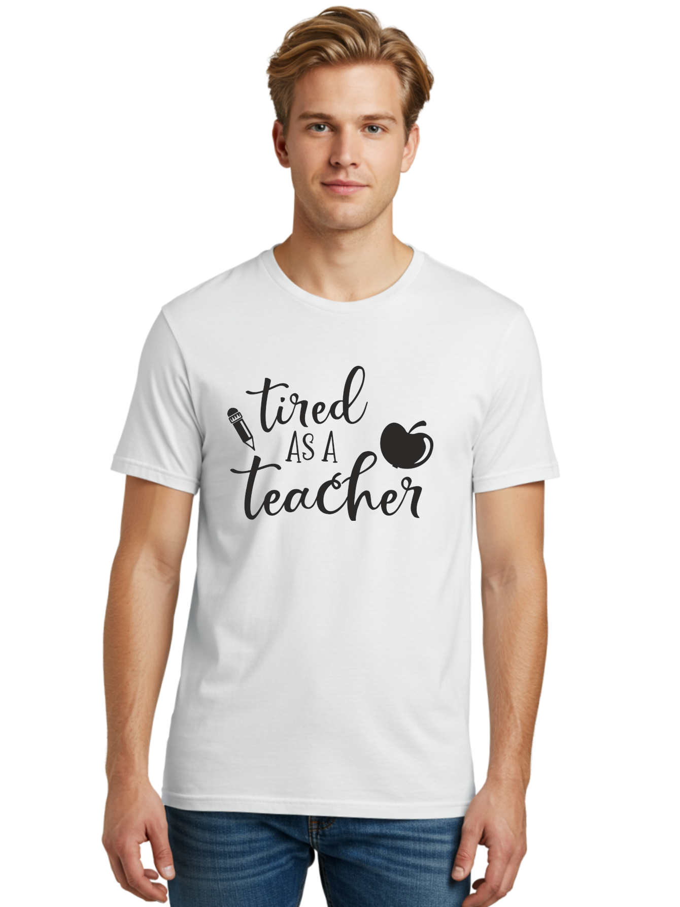 Tired-As-A-Teacher Men'S Graphic Tee, 100% Cotton, Comfortable Casual Summer Wear, Machine Washable, Tired As A Teacher, Teacher Quote, Funny Teacher Quote, Teacher Humor, Teacher Quotes, Apple, Pencil, Teacher Life Aad259 26