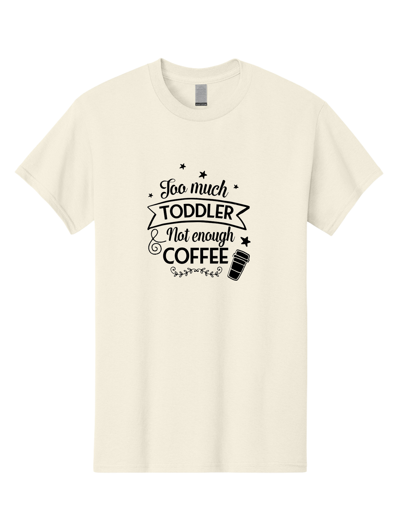 Too-Much-Toddler-Not-Enough-Coffee Men'S Graphic Tee, 100% Cotton, Comfortable Casual Summer Wear, Machine Washable, Funny Quote, Parenting Humor, Coffee Lover, Toddler Life, Mom Quote, Coffee Cup, Playful Design, Parenting Struggles, Aad267 13