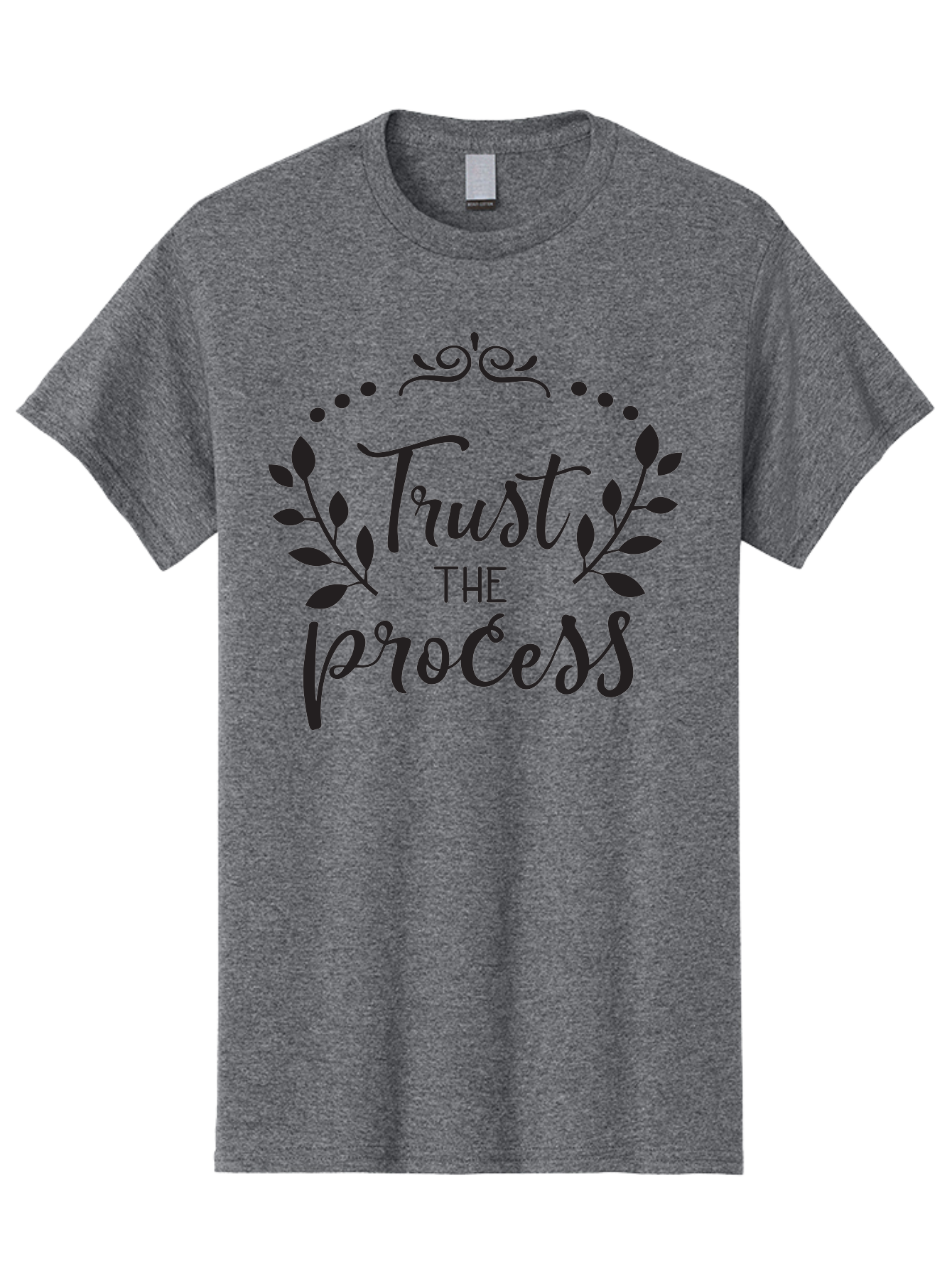 Trust-The-Process Men'S Graphic Tee, 100% Cotton, Comfortable Casual Summer Wear, Machine Washable, Trust The Process, Motivational Quote, Leafy Wreath, Inspirational Words, Positive Affirmation, Decorative Typography, Empowerment Message, Aad272 13