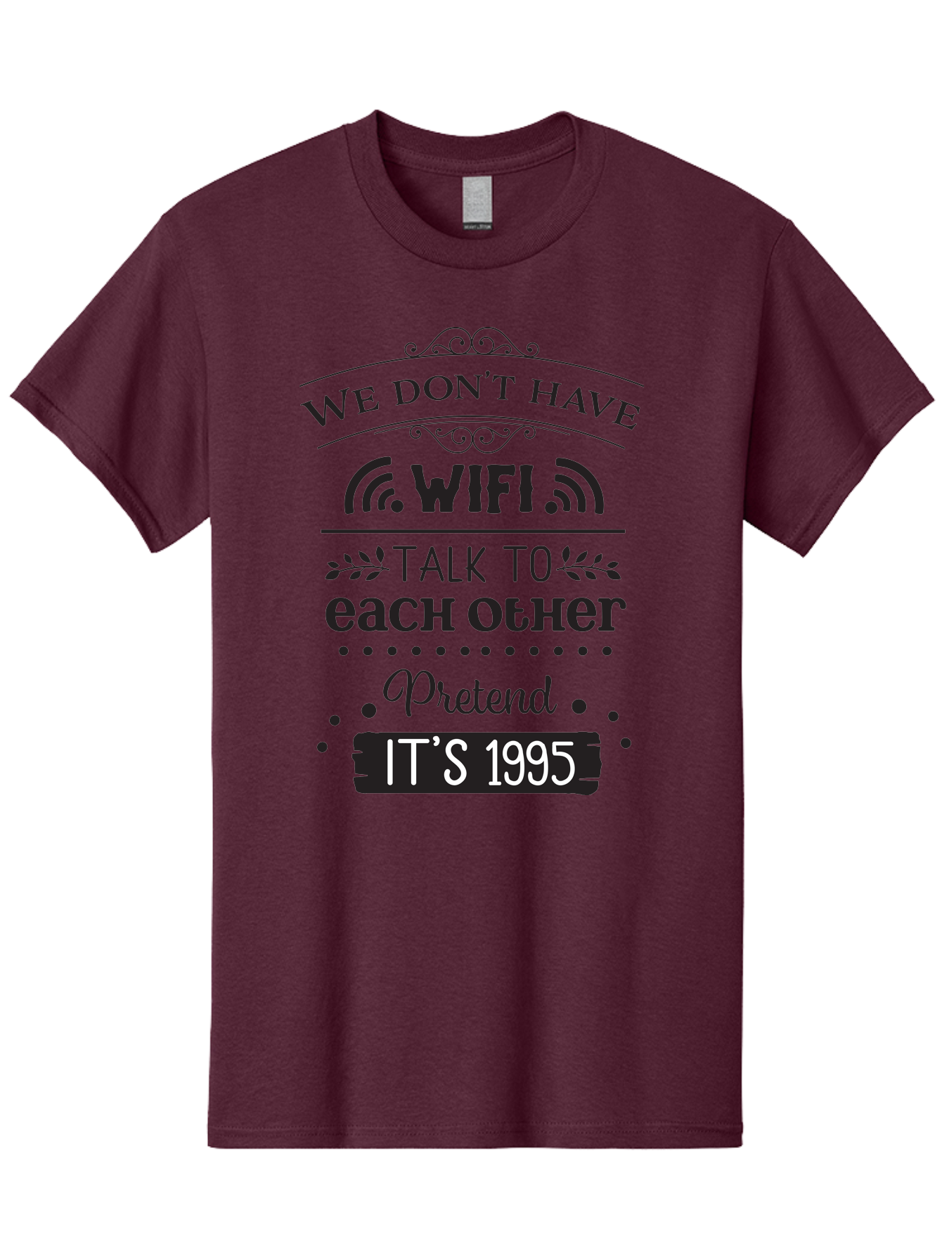 We-Don-T-Have-Wifi-Talk-To-Each-Other-Pretend-It-S-1995 Men'S Graphic Tee, 100% Cotton, Comfortable Casual Summer Wear, Machine Washable, Funny Quote, Wi-Fi Humor, Nostalgic 90S, Retro Vibe, Witty Saying, Tech-Free, Conversation Starter, Aad291 29