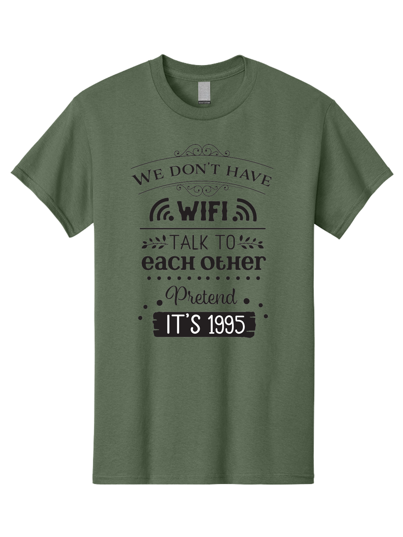 We-Don-T-Have-Wifi-Talk-To-Each-Other-Pretend-It-S-1995 Men'S Graphic Tee, 100% Cotton, Comfortable Casual Summer Wear, Machine Washable, Funny Quote, Wi-Fi Humor, Nostalgic 90S, Retro Vibe, Witty Saying, Tech-Free, Conversation Starter, Aad291 15