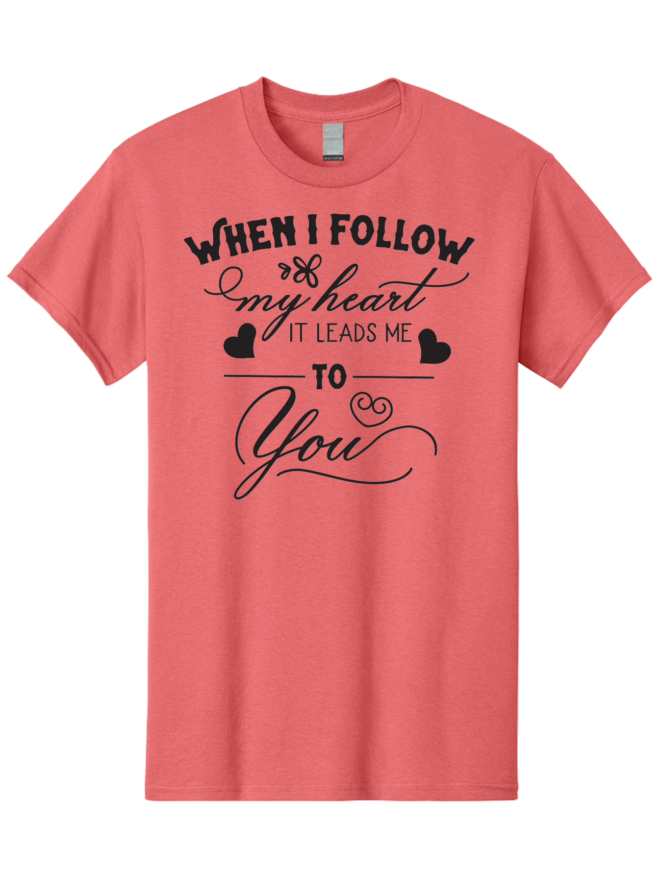 When-I-Follow-My-Heart-It-Leads-Me-To-You Men'S Graphic Tee, 100% Cotton, Comfortable Casual Summer Wear, Machine Washable, Romantic Quote, Love Message, Follow Your Heart, Heartfelt Words, Love Typography, Cursive Text, Valentines Day, Aad304 15