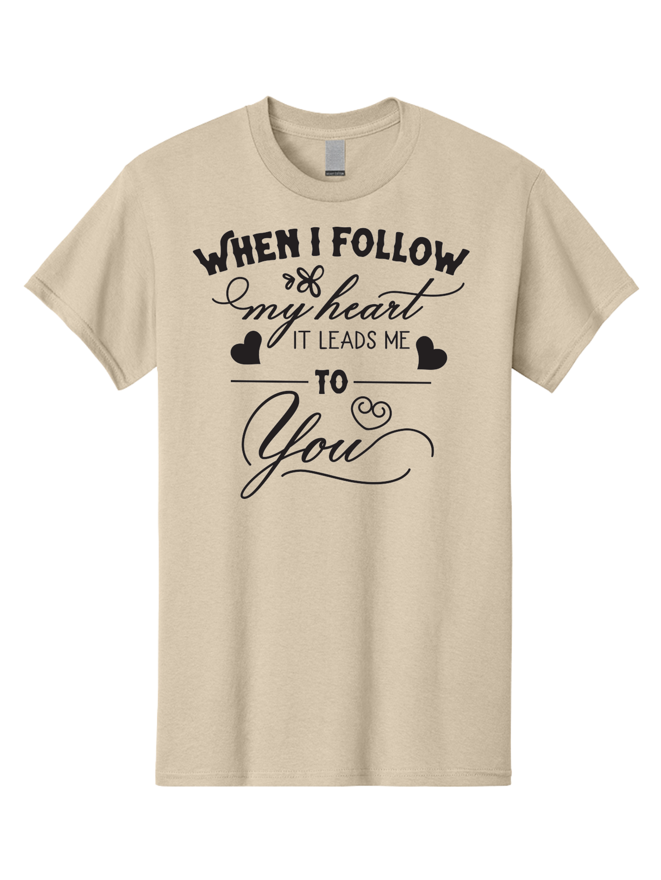 When-I-Follow-My-Heart-It-Leads-Me-To-You Men'S Graphic Tee, 100% Cotton, Comfortable Casual Summer Wear, Machine Washable, Romantic Quote, Love Message, Follow Your Heart, Heartfelt Words, Love Typography, Cursive Text, Valentines Day, Aad304 17