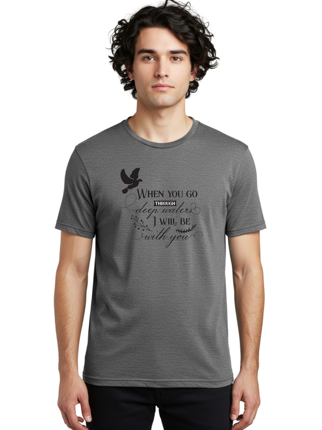 When-You-Go-Through-Deep-Waters-I-Will-Be-With-You Men'S Graphic Tee, 100% Cotton, Comfortable Casual Summer Wear, Machine Washable, Inspirational Quote, Motivational Words, Biblical Phrase, When You Go Through Deep Waters I Will Be With You, Aad308 4