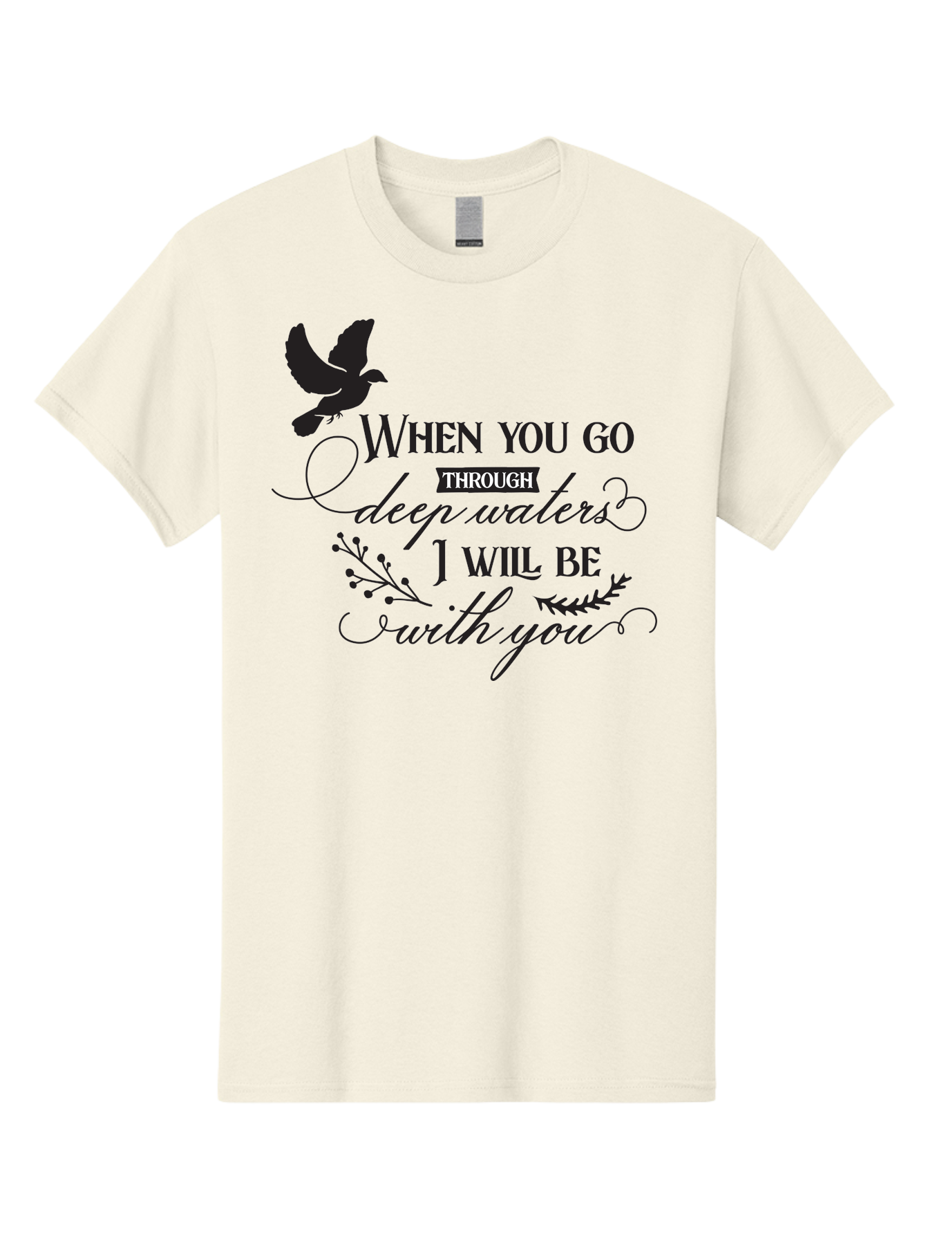 When-You-Go-Through-Deep-Waters-I-Will-Be-With-You Men'S Graphic Tee, 100% Cotton, Comfortable Casual Summer Wear, Machine Washable, Inspirational Quote, Motivational Words, Biblical Phrase, When You Go Through Deep Waters I Will Be With You, Aad308 29