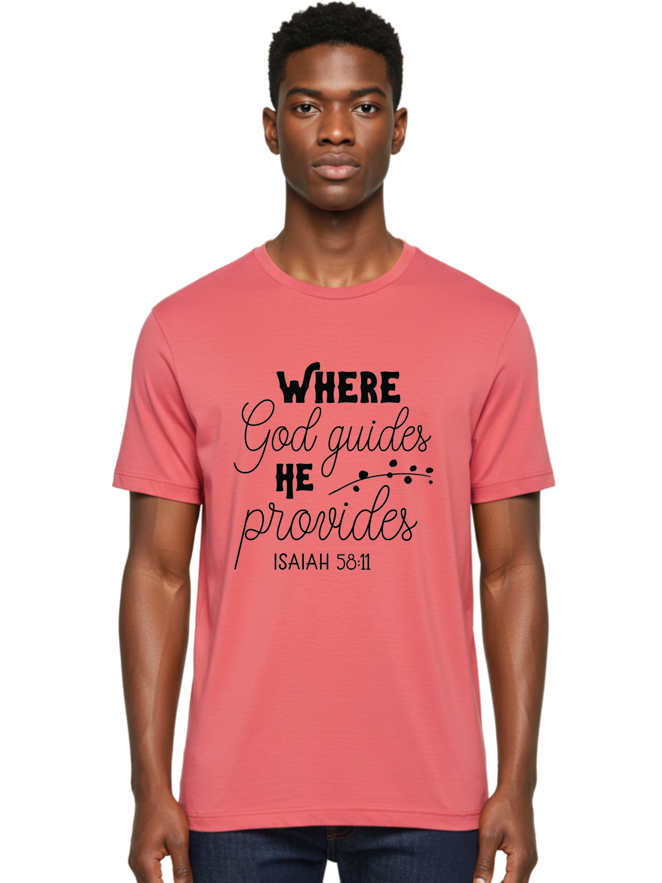 Where-God-Guides-He-Provides-1 Men'S Graphic Tee, 100% Cotton, Comfortable Casual Summer Wear, Machine Washable, Inspirational Quote, Isaiah 58:11, Bible Verse, Christian Faith, Motivation, Guidance, Provision, Spiritual Growth, Hope, Aad309 22