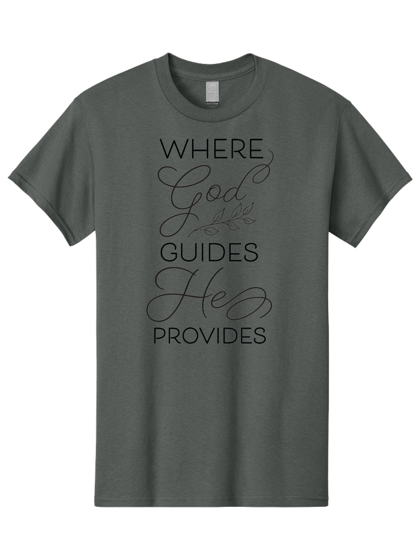 Where-God-Guides-He-Provides Men'S Graphic Tee, 100% Cotton, Comfortable Casual Summer Wear, Machine Washable, Inspirational Quote, Faith-Based Design, Religious Art, Motivational Words, Spiritual Guidance, Trust In God, Hope And Faith Aad310 27