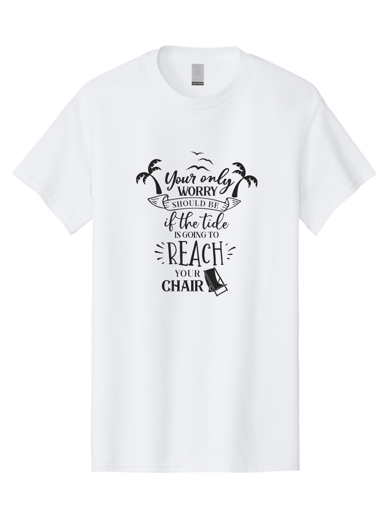 Your-Only-Worry Men'S Graphic Tee, 100% Cotton, Comfortable Casual Summer Wear, Machine Washable, Beach Quote, Beach Chair, Beach Vibes, Beach Life, Summer Fun, Coastal Living, Beach Scenery, Ocean Breeze, Seagulls, Palm Trees, Aad352 29