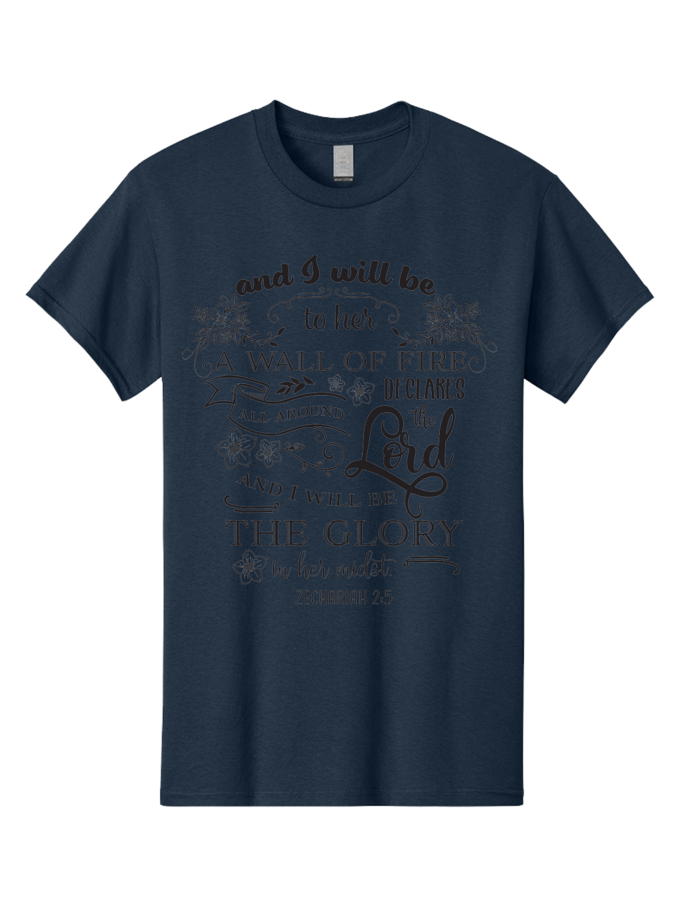 Zechariah-2-5 Men'S Graphic Tee, 100% Cotton, Comfortable Casual Summer Wear, Machine Washable, Inspirational Quote, Zechariah 2:5, Wall Of Fire, Divine Protection, God'S Glory, Scripture Art, Floral Designs, Faith-Based Graphics, Aad354 23
