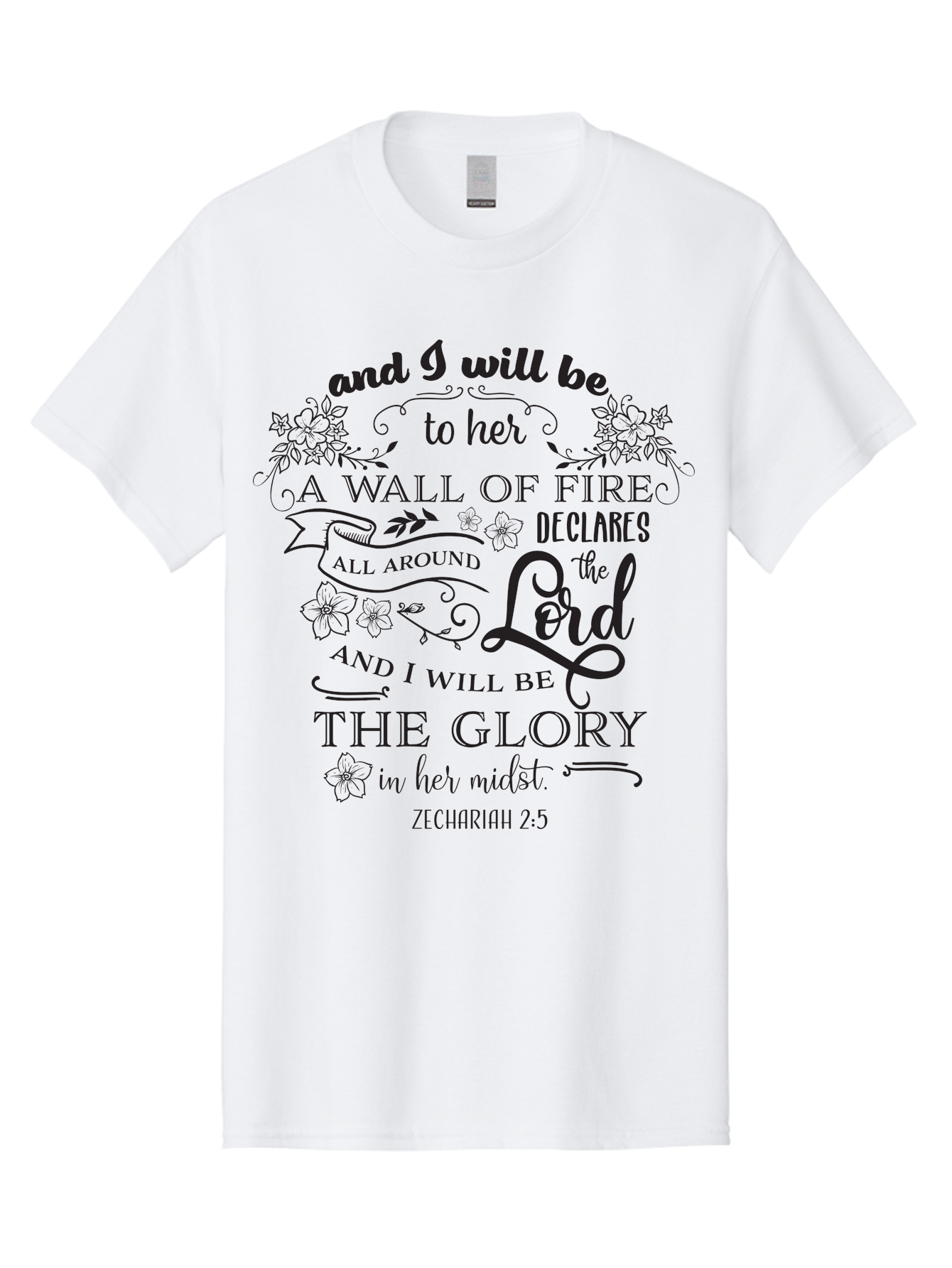 Zechariah-2-5 Men'S Graphic Tee, 100% Cotton, Comfortable Casual Summer Wear, Machine Washable, Inspirational Quote, Zechariah 2:5, Wall Of Fire, Divine Protection, God'S Glory, Scripture Art, Floral Designs, Faith-Based Graphics, Aad354 3
