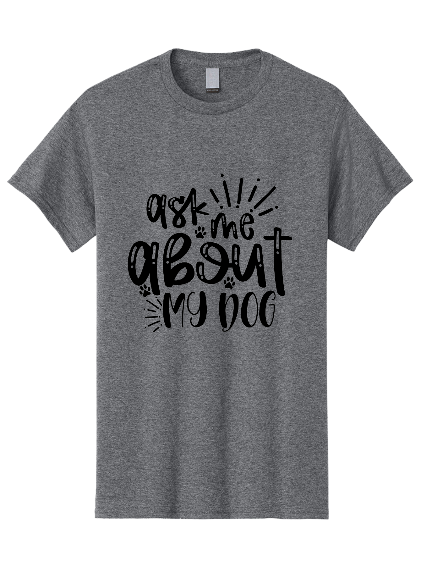 Ask-Me-About-My-Dog Men'S Graphic Tee, 100% Cotton, Comfortable Casual Summer Wear, Machine Washable, Dog Lover Quote, Pet Owner, Dog Mom, Dog Dad, Pet Parent, Dog Enthusiast, Paw Print, Funny Dog Saying, Dog Quote Aad357 11