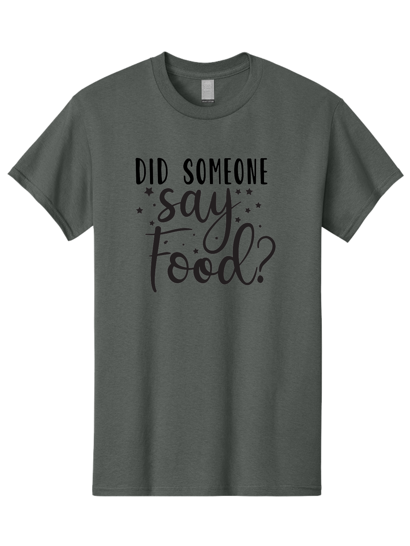 Did-Someone-Say-Food Men'S Graphic Tee, 100% Cotton, Comfortable Casual Summer Wear, Machine Washable, Typography, Quote, Foodie, Culinary Delights, Dining, Restaurant, Meal, Food Quote, Stars, Whimsical Design Aad381 21
