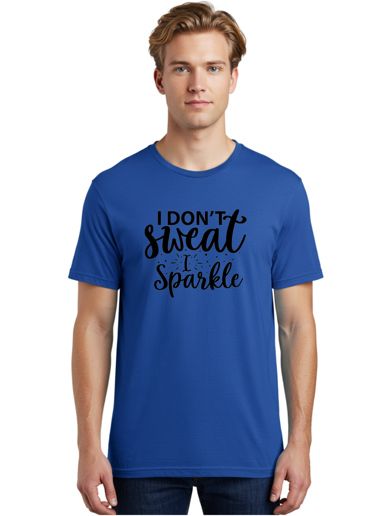 I-Don-T-Sweat-I-Sparkle Men'S Graphic Tee, 100% Cotton, Comfortable Casual Summer Wear, Machine Washable, Motivational Quote, Inspirational Phrase, Fitness Motivation, Positivity, Confidence, Sparkle, Shine, Empowerment, Uplifting Message, Aad421 24