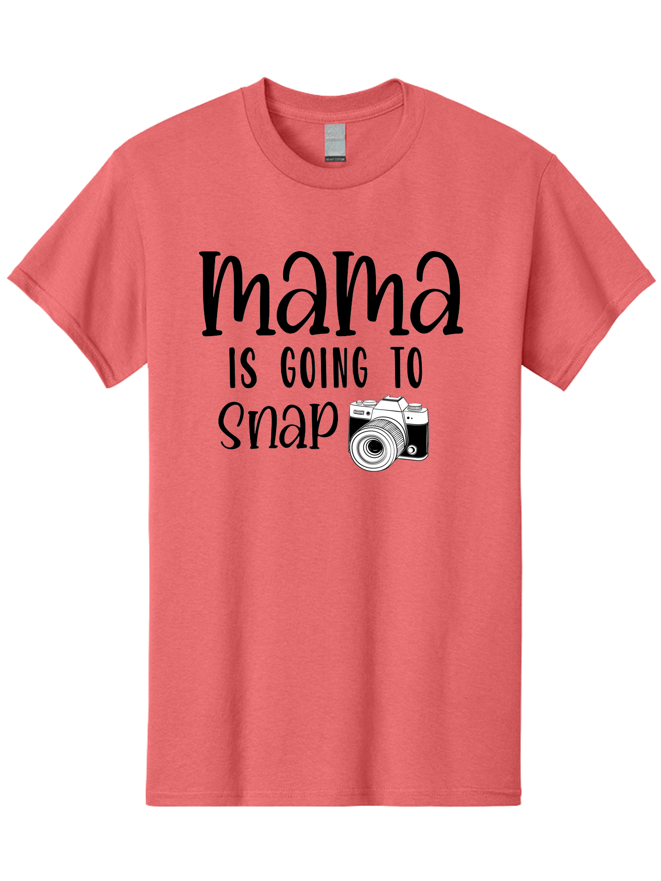 Mama-Is-Going-To-Snap Men'S Graphic Tee, 100% Cotton, Comfortable Casual Summer Wear, Machine Washable, Mama, Photography, Camera, Snap, Mom, Black Camera, Photography Humor, Motherhood, Photography Quote, Funny Mama Aad433 11