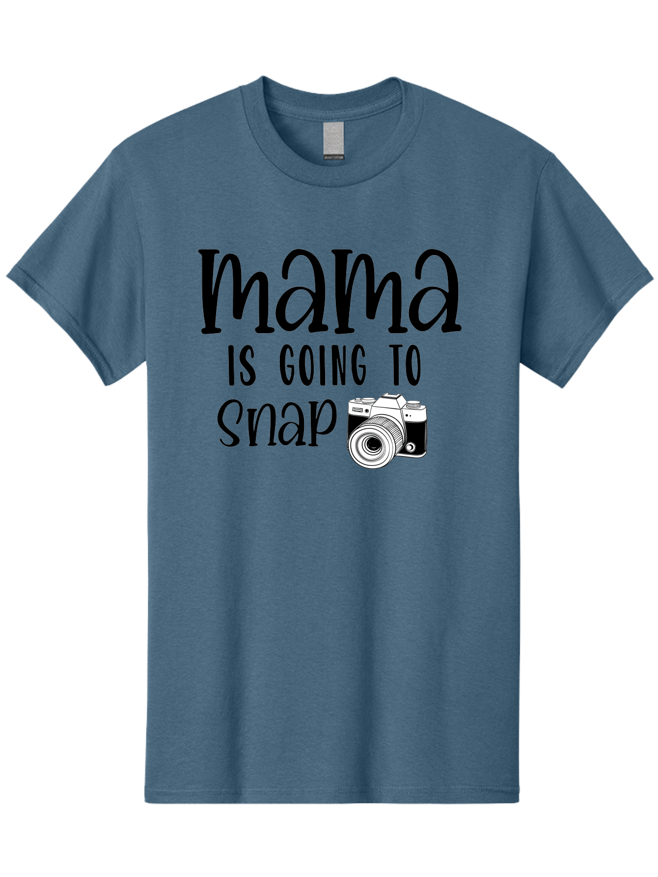 Mama-Is-Going-To-Snap Men'S Graphic Tee, 100% Cotton, Comfortable Casual Summer Wear, Machine Washable, Mama, Photography, Camera, Snap, Mom, Black Camera, Photography Humor, Motherhood, Photography Quote, Funny Mama Aad433 29
