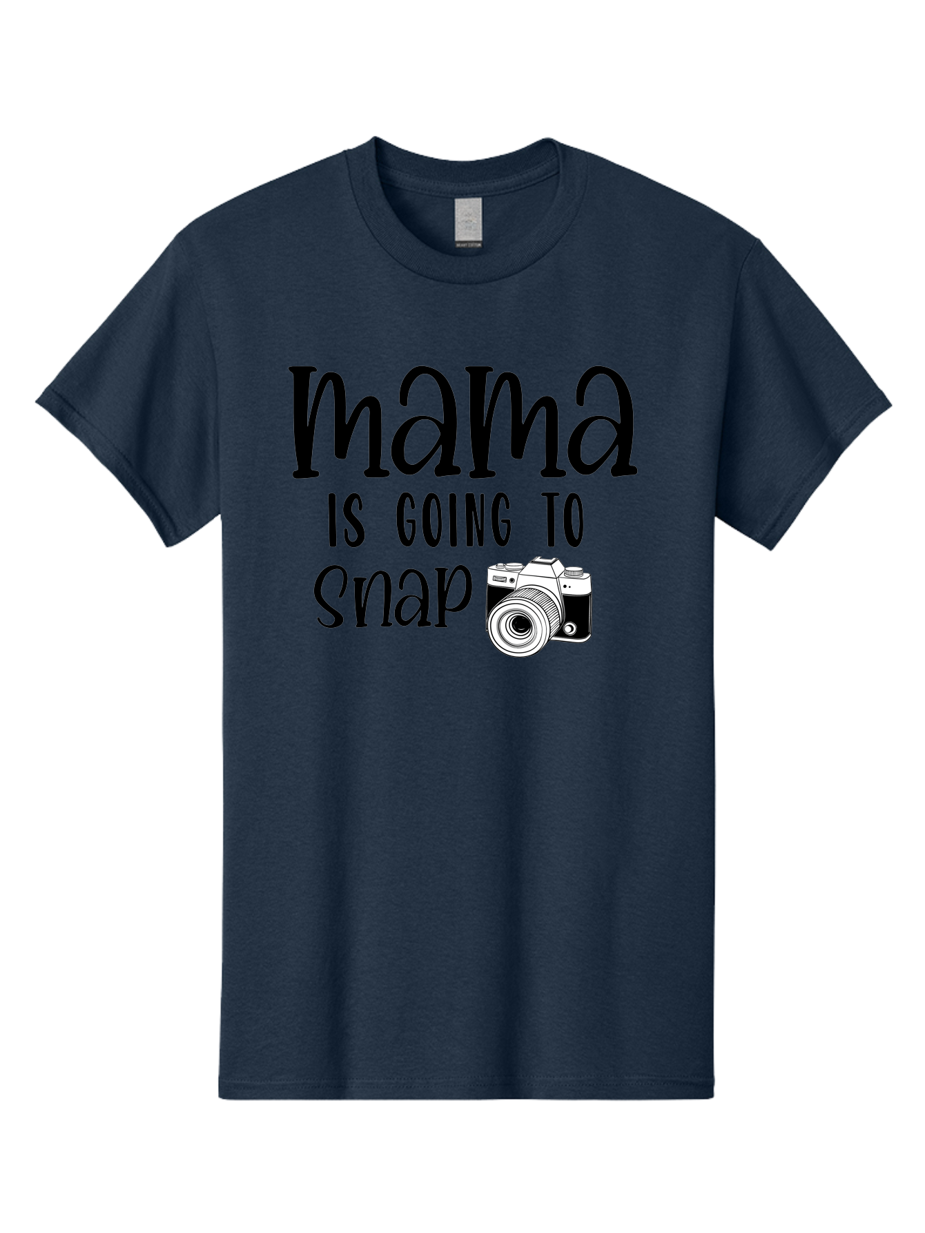 Mama-Is-Going-To-Snap Men'S Graphic Tee, 100% Cotton, Comfortable Casual Summer Wear, Machine Washable, Mama, Photography, Camera, Snap, Mom, Black Camera, Photography Humor, Motherhood, Photography Quote, Funny Mama Aad433 27