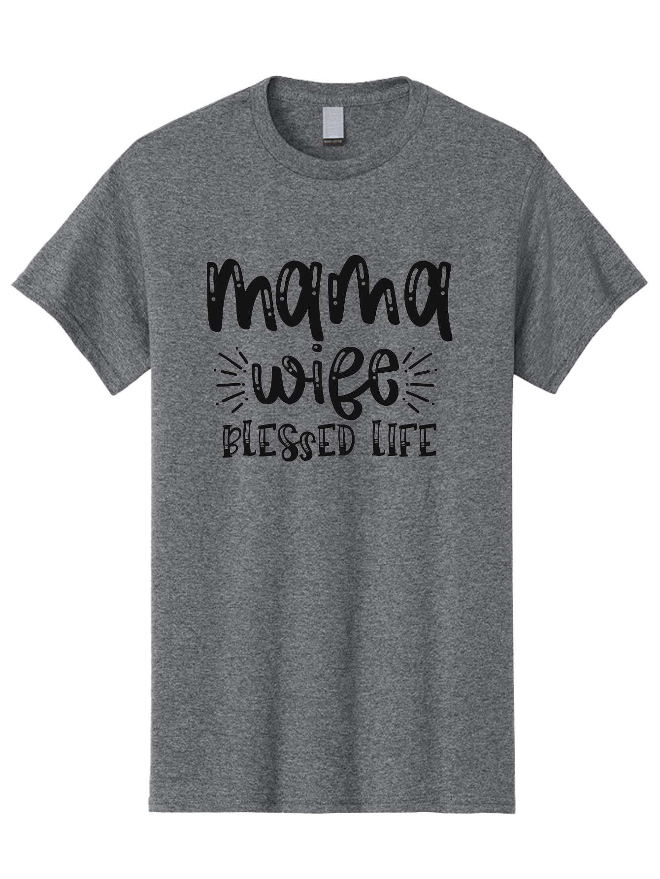Mama-Wife-Blessed-Life Men'S Graphic Tee, 100% Cotton, Comfortable Casual Summer Wear, Machine Washable, Mama Wife Blessed Life, Inspirational Quotes, Motivational Phrases, Motherhood, Marriage, Faith, Positive Affirmations, Family Values, Aad436 25