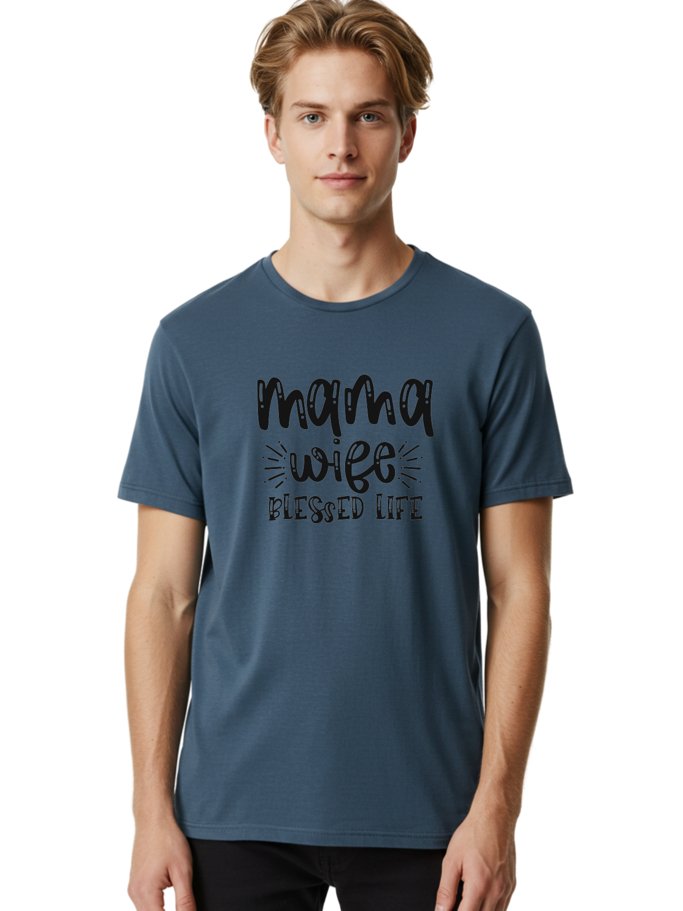 Mama-Wife-Blessed-Life Men'S Graphic Tee, 100% Cotton, Comfortable Casual Summer Wear, Machine Washable, Mama Wife Blessed Life, Inspirational Quotes, Motivational Phrases, Motherhood, Marriage, Faith, Positive Affirmations, Family Values, Aad436 20
