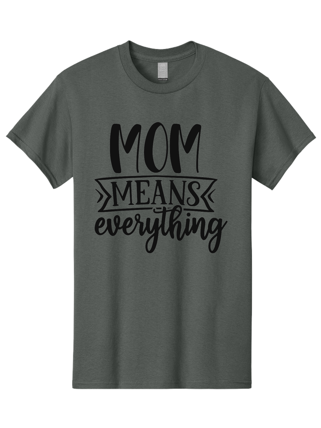 Mom-Means-Everything Men'S Graphic Tee, 100% Cotton, Comfortable Casual Summer Wear, Machine Washable, Mother'S Day Quote, Mom Means Everything, Mother'S Love, Mom Appreciation, Inspirational Quote, Family Values, Love And Care Aad442 19