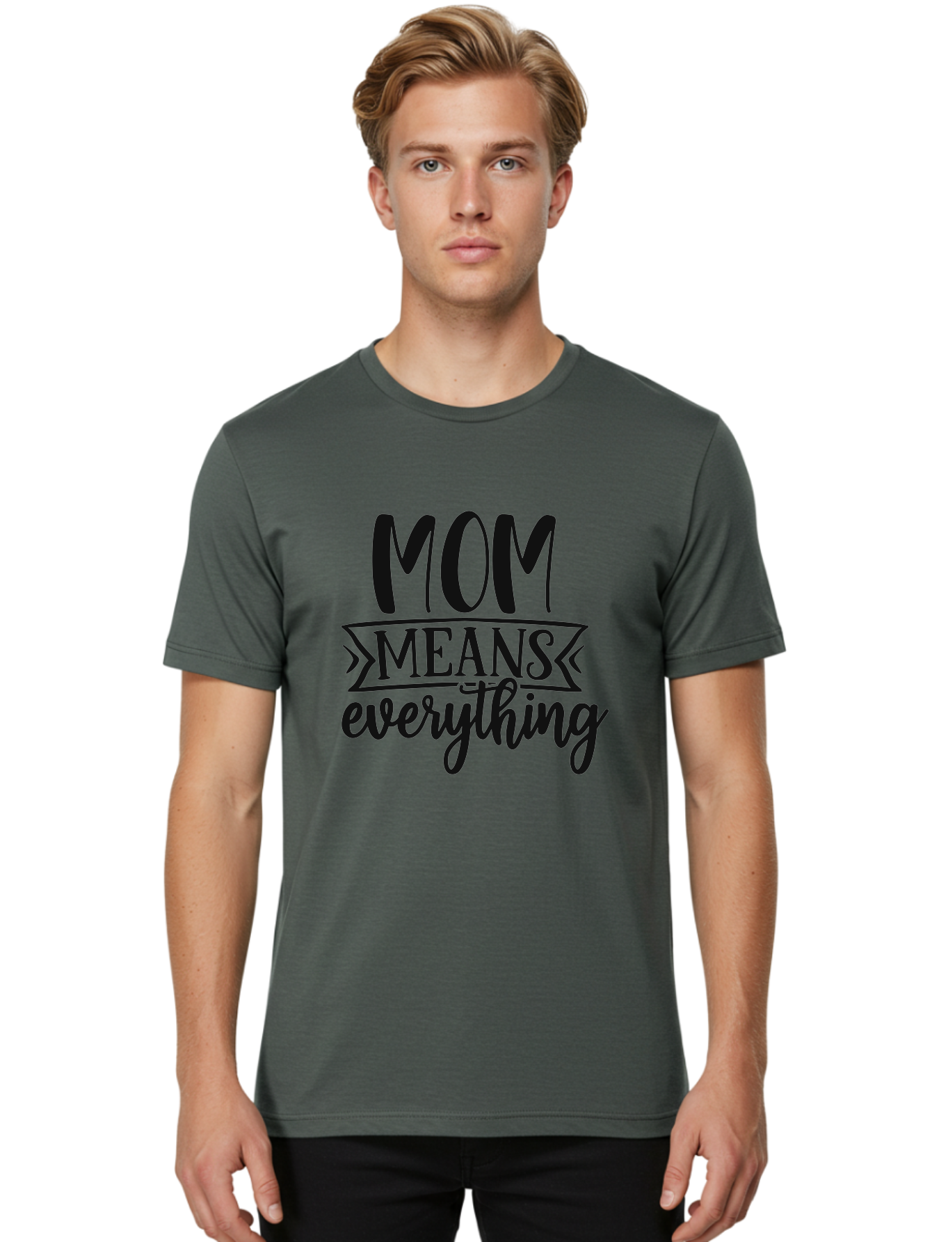 Mom-Means-Everything Men'S Graphic Tee, 100% Cotton, Comfortable Casual Summer Wear, Machine Washable, Mother'S Day Quote, Mom Means Everything, Mother'S Love, Mom Appreciation, Inspirational Quote, Family Values, Love And Care Aad442 20
