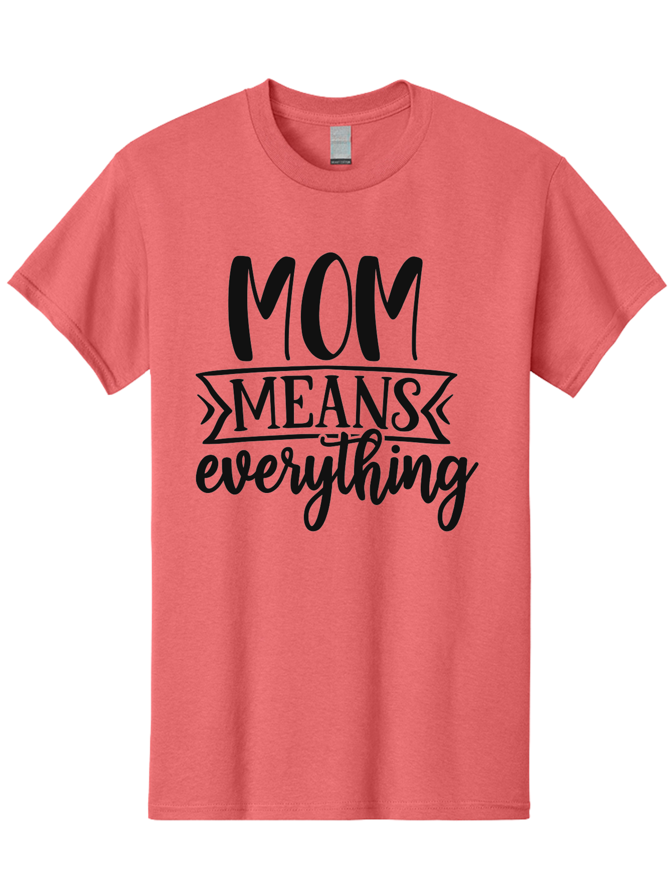Mom-Means-Everything Men'S Graphic Tee, 100% Cotton, Comfortable Casual Summer Wear, Machine Washable, Mother'S Day Quote, Mom Means Everything, Mother'S Love, Mom Appreciation, Inspirational Quote, Family Values, Love And Care Aad442 3