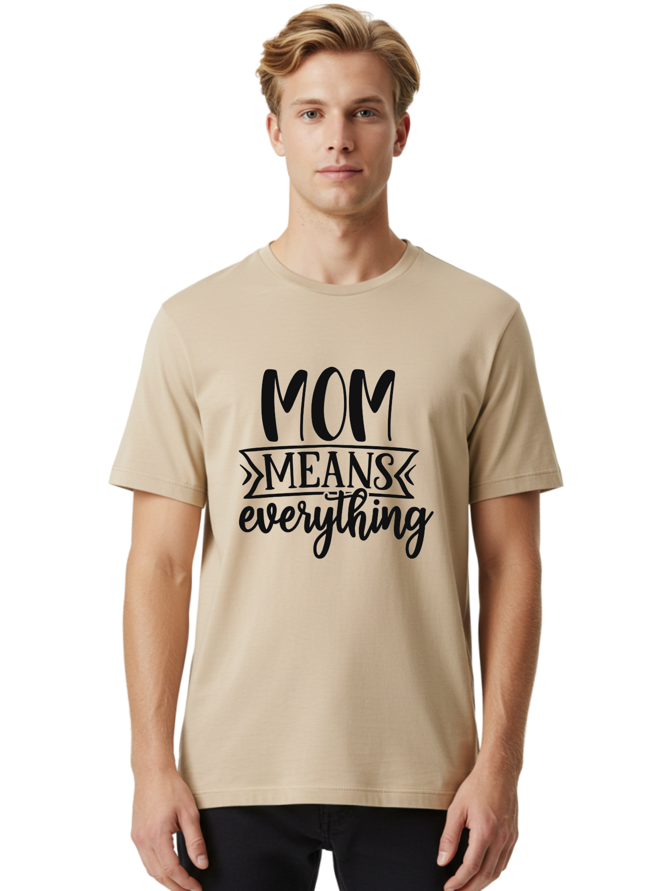 Mom-Means-Everything Men'S Graphic Tee, 100% Cotton, Comfortable Casual Summer Wear, Machine Washable, Mother'S Day Quote, Mom Means Everything, Mother'S Love, Mom Appreciation, Inspirational Quote, Family Values, Love And Care Aad442 28