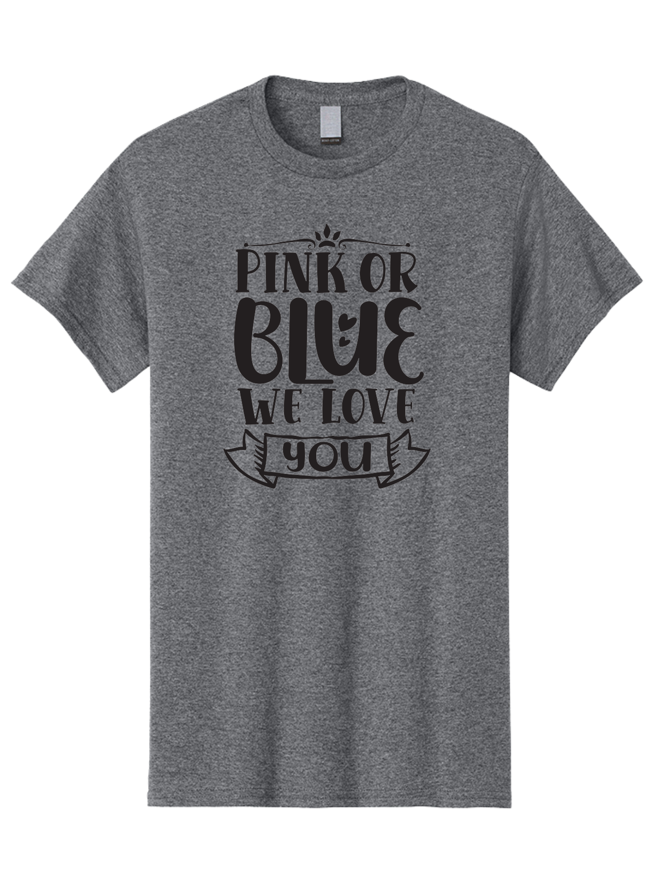 Pink-Or-Blue-We-Love-You Men'S Graphic Tee, 100% Cotton, Comfortable Casual Summer Wear, Machine Washable, Gender Reveal Message, Baby Love, Pink Or Blue, Cute Design, Ribbon Banner, Decorative Text, Heartfelt Message, Sweet Sentiment Aad463 17